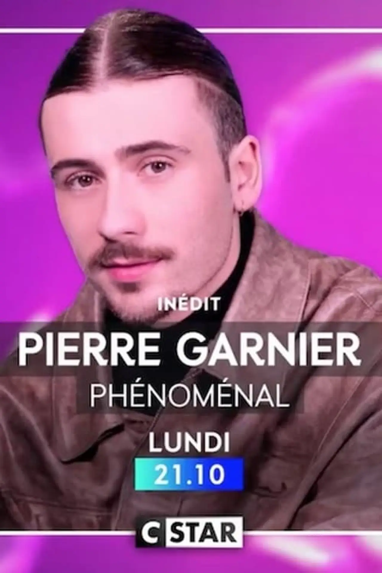 Постер к фильму "Pierre Garnier : phénoménal"
