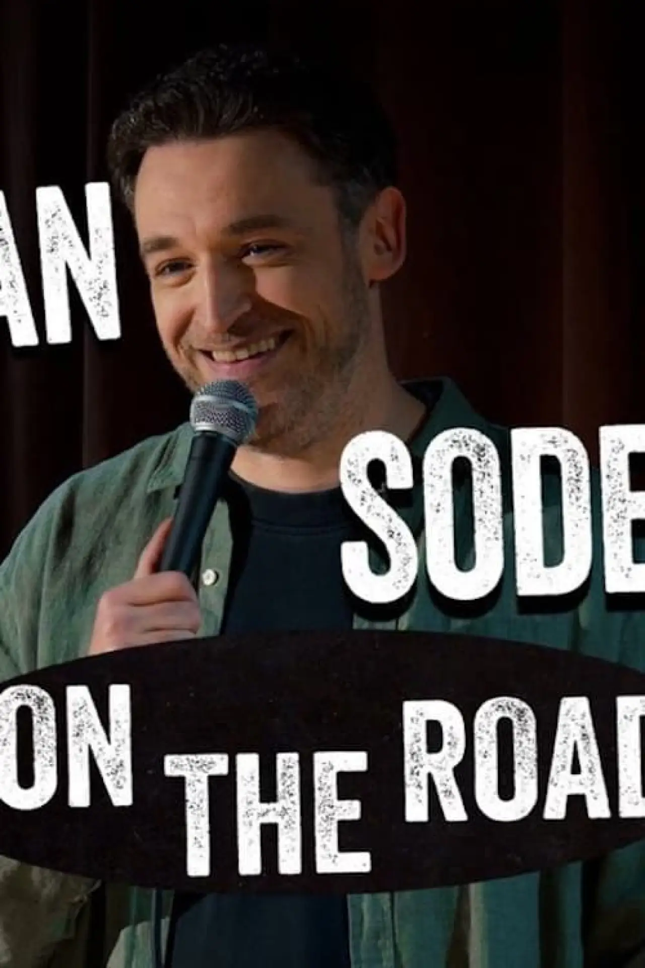Постер к фильму "Dan Soder: On the Road"