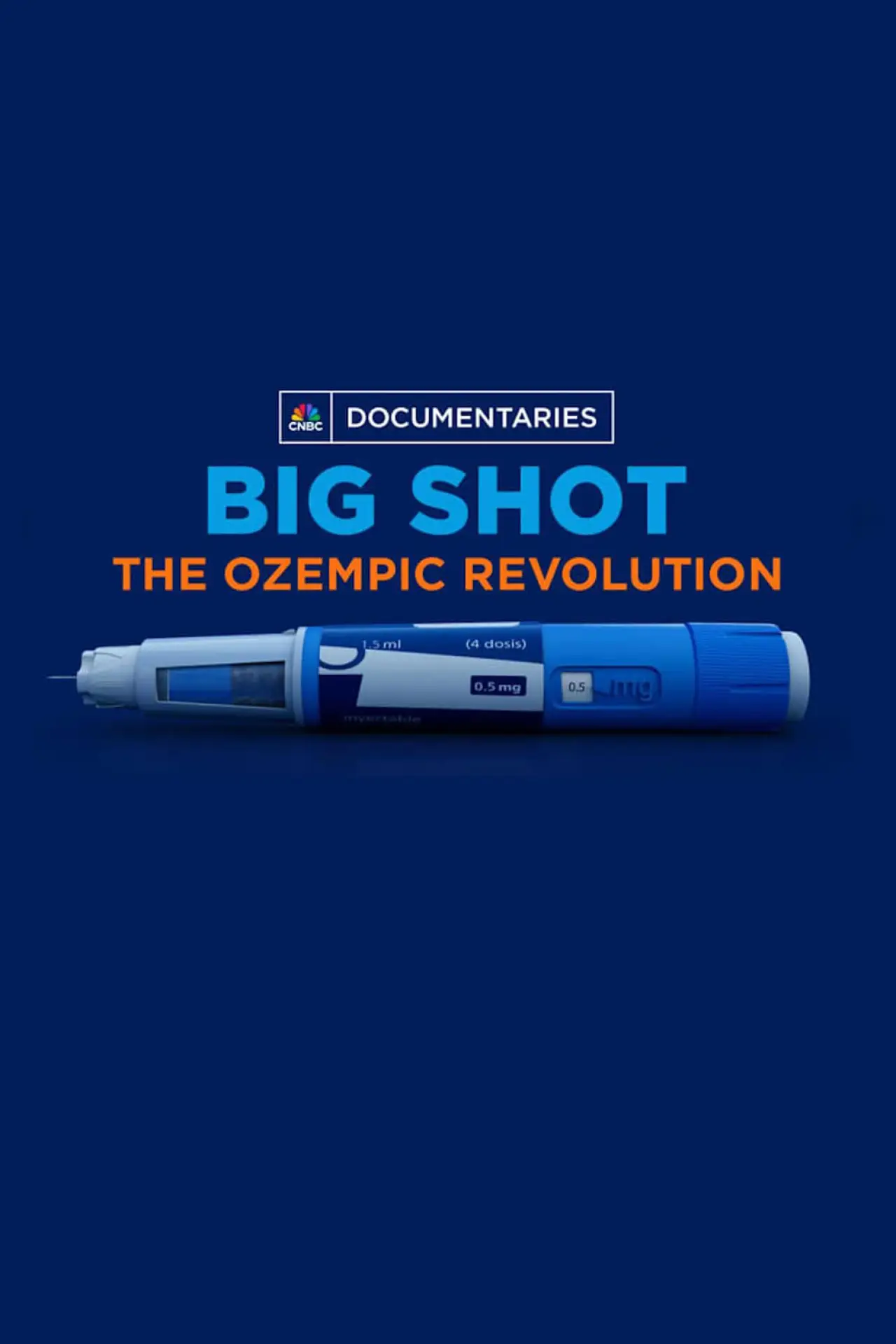 Постер к фильму "Big Shot: The Ozempic Revolution"