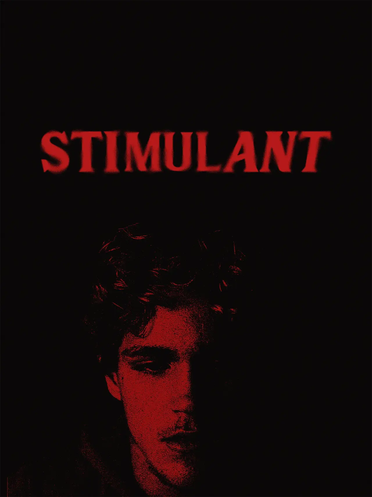 Постер к фильму "STIMULANT"