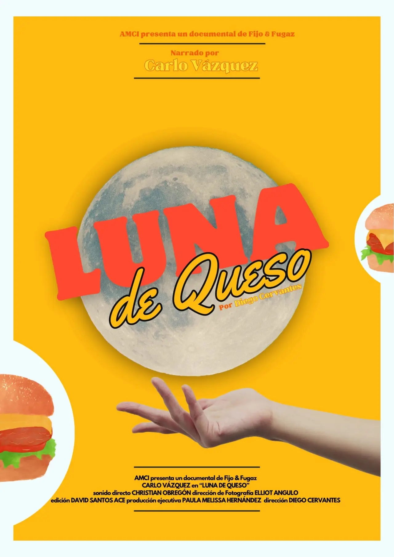 Постер к фильму "Documental: Luna de Queso"