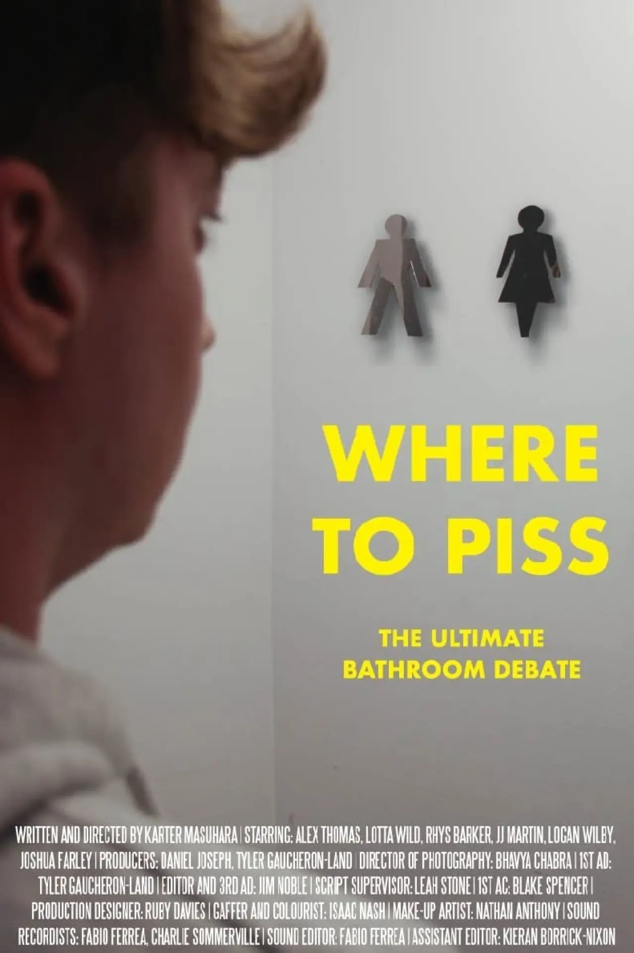 Постер к фильму "Where to Piss"