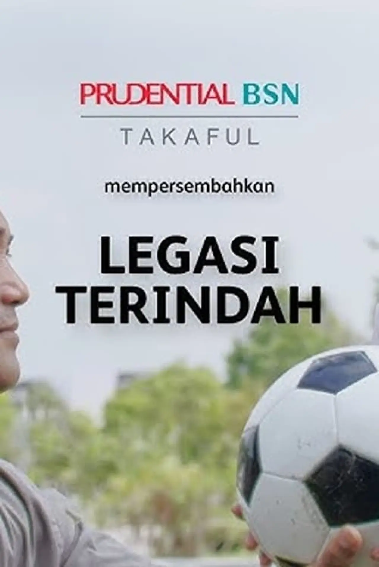 Постер к фильму "PruBSN WarisanGold: Legasi Terindah"