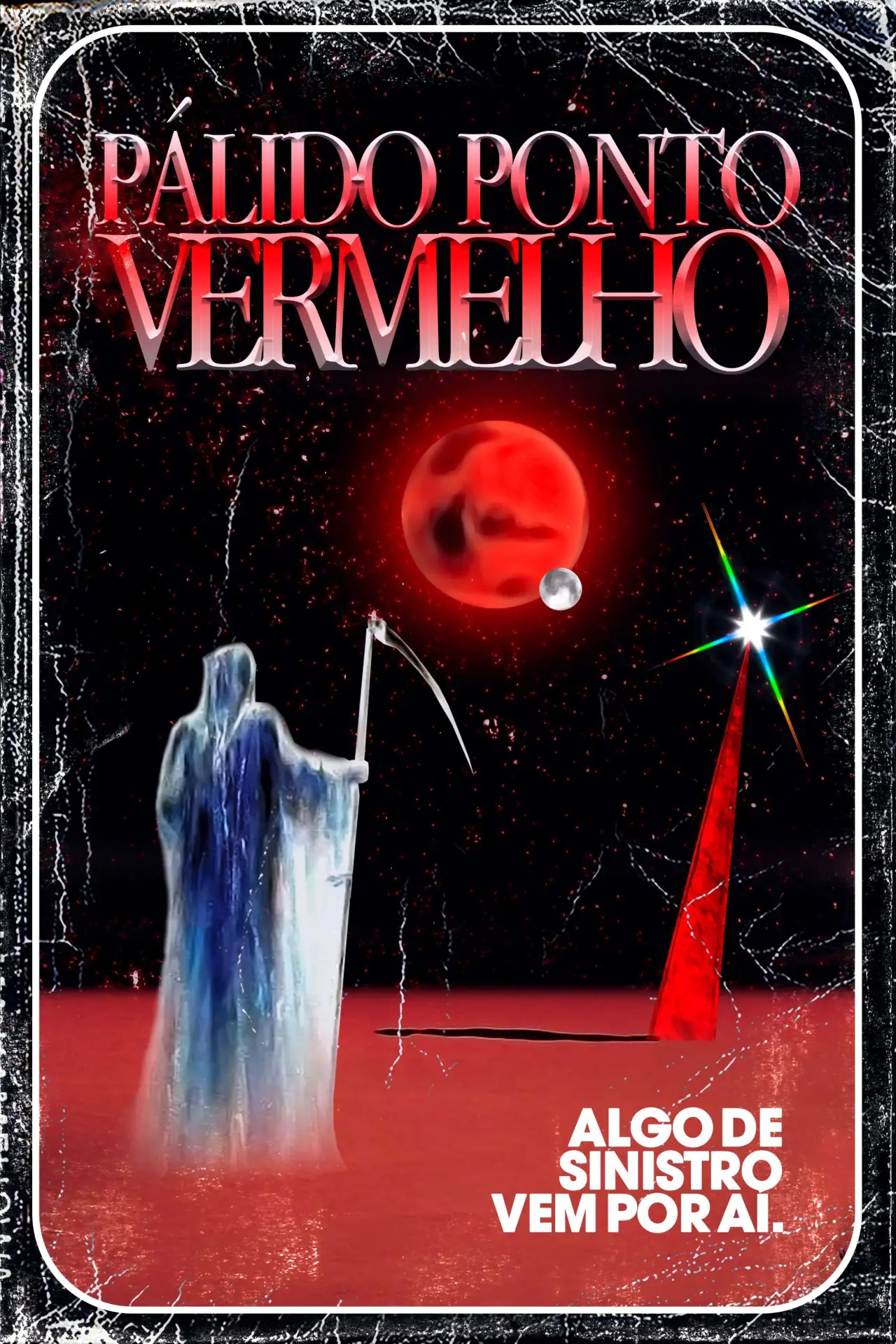 Постер к фильму "Pálido Ponto Vermelho"