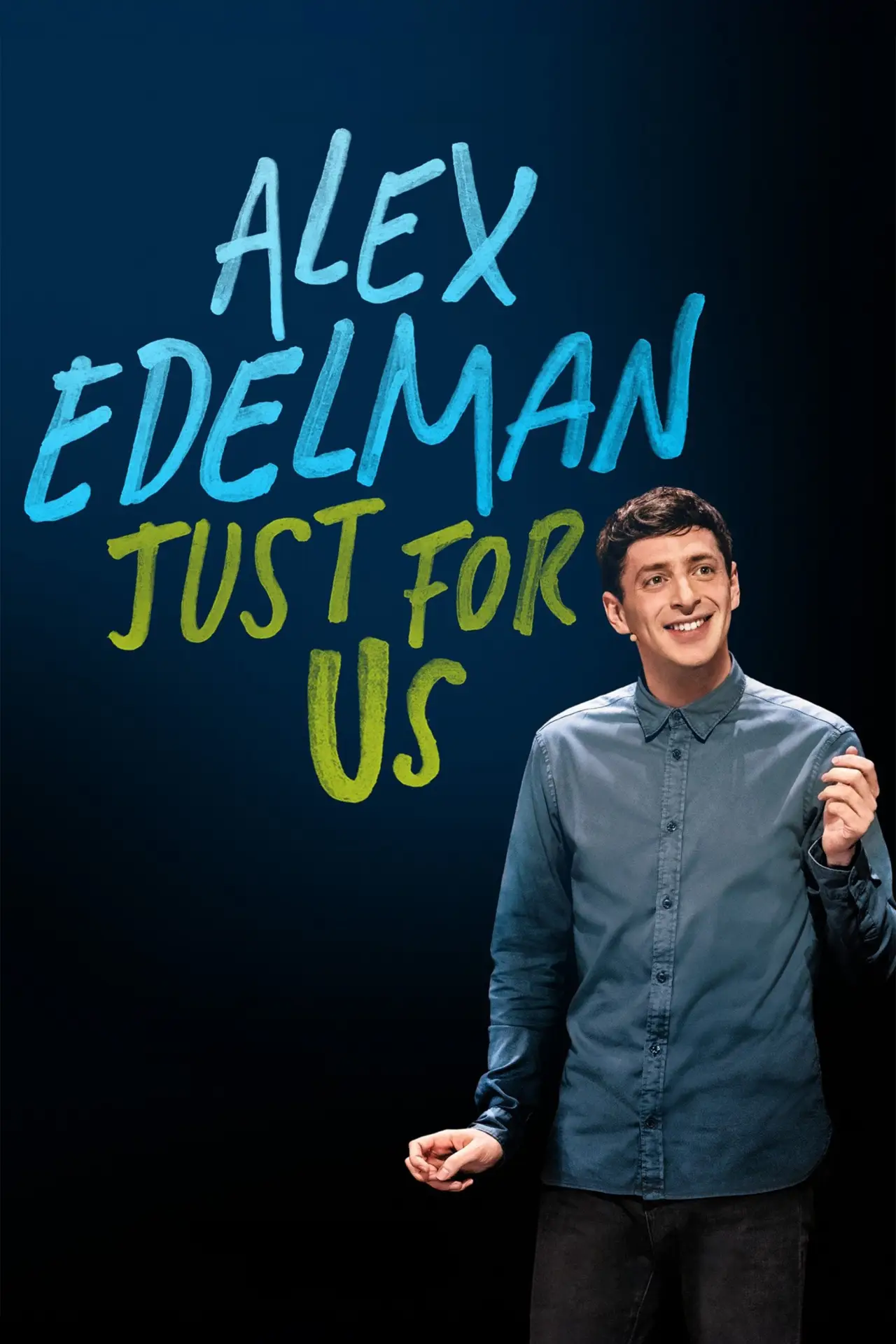 Постер к фильму "Alex Edelman: Just for Us"