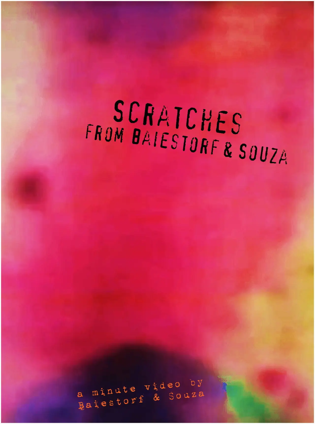 Постер к фильму "Scratches from Baiestorf & Souza"