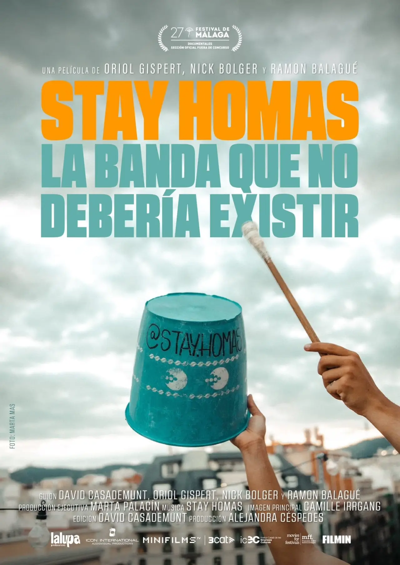 Постер к фильму "Stay Homas. La banda que no hauria d