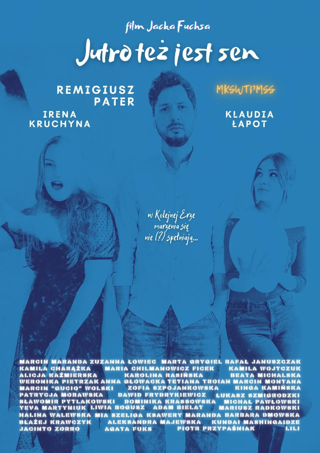 Постер к фильму "Jutro też jest sen"