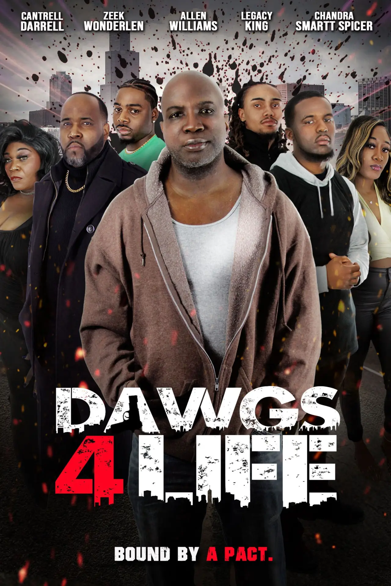 Постер к фильму "Dawgs 4 Life"