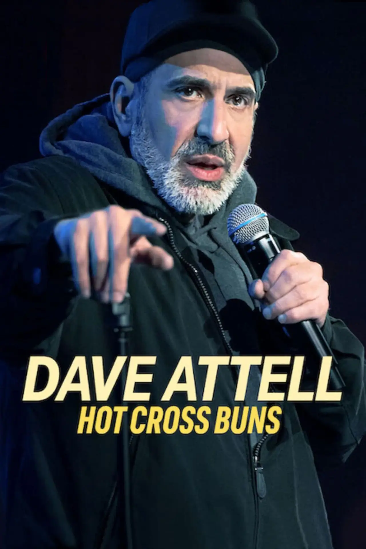 Постер к фильму "Dave Attell: Hot Cross Buns"