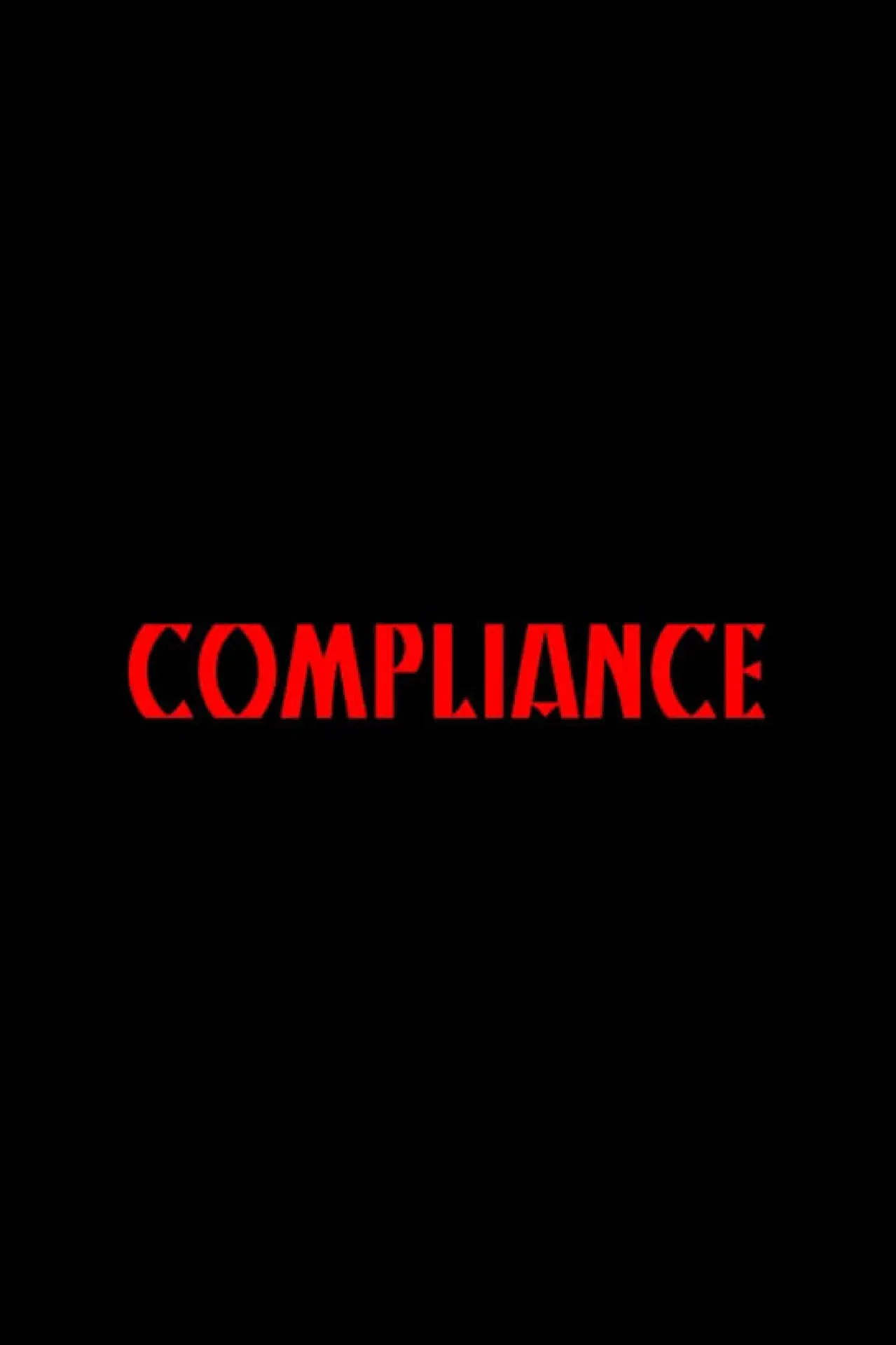 Постер к фильму "Compliance"