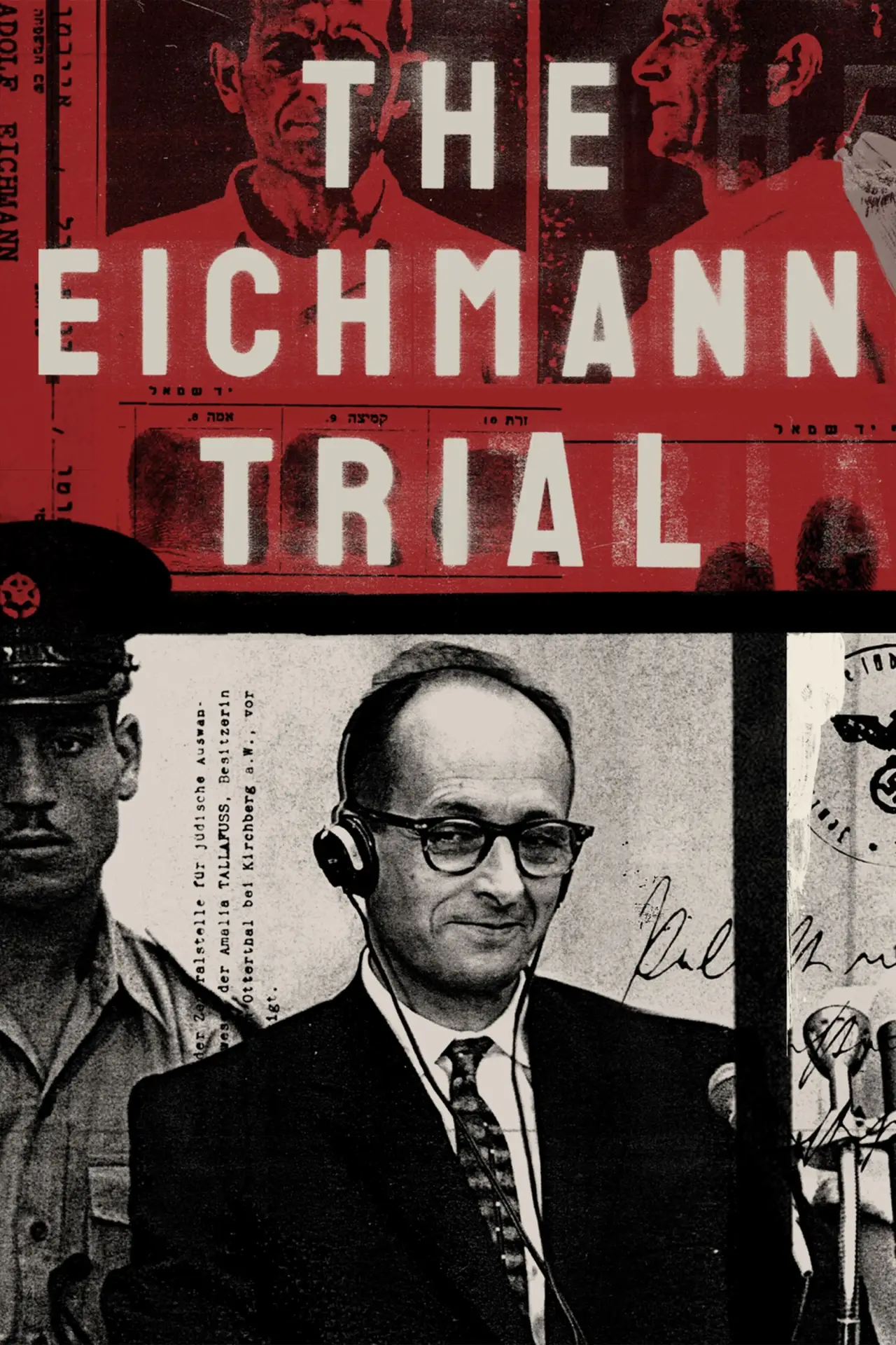 Постер к фильму "The Eichmann Trial"