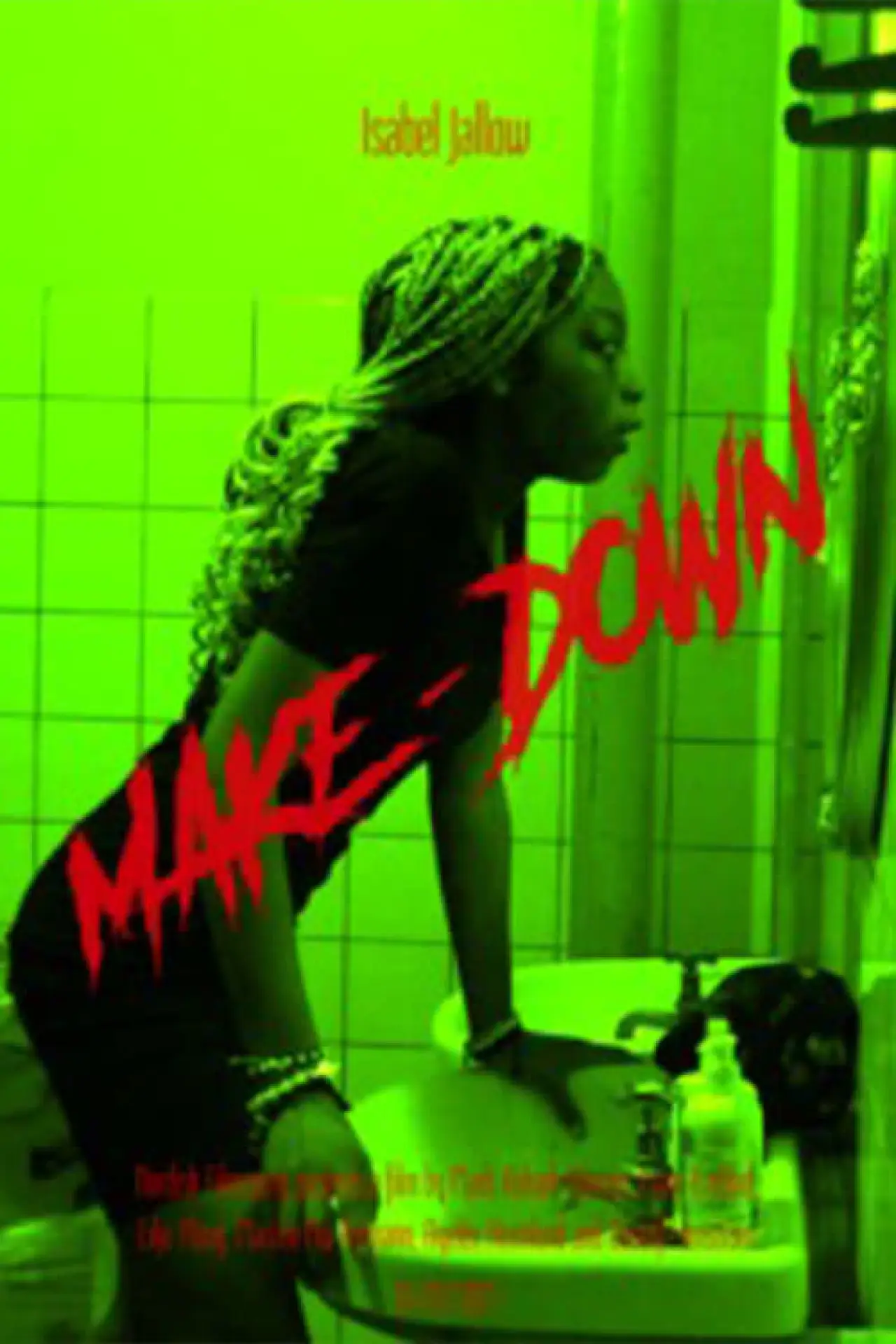Постер к фильму "Make-Down"