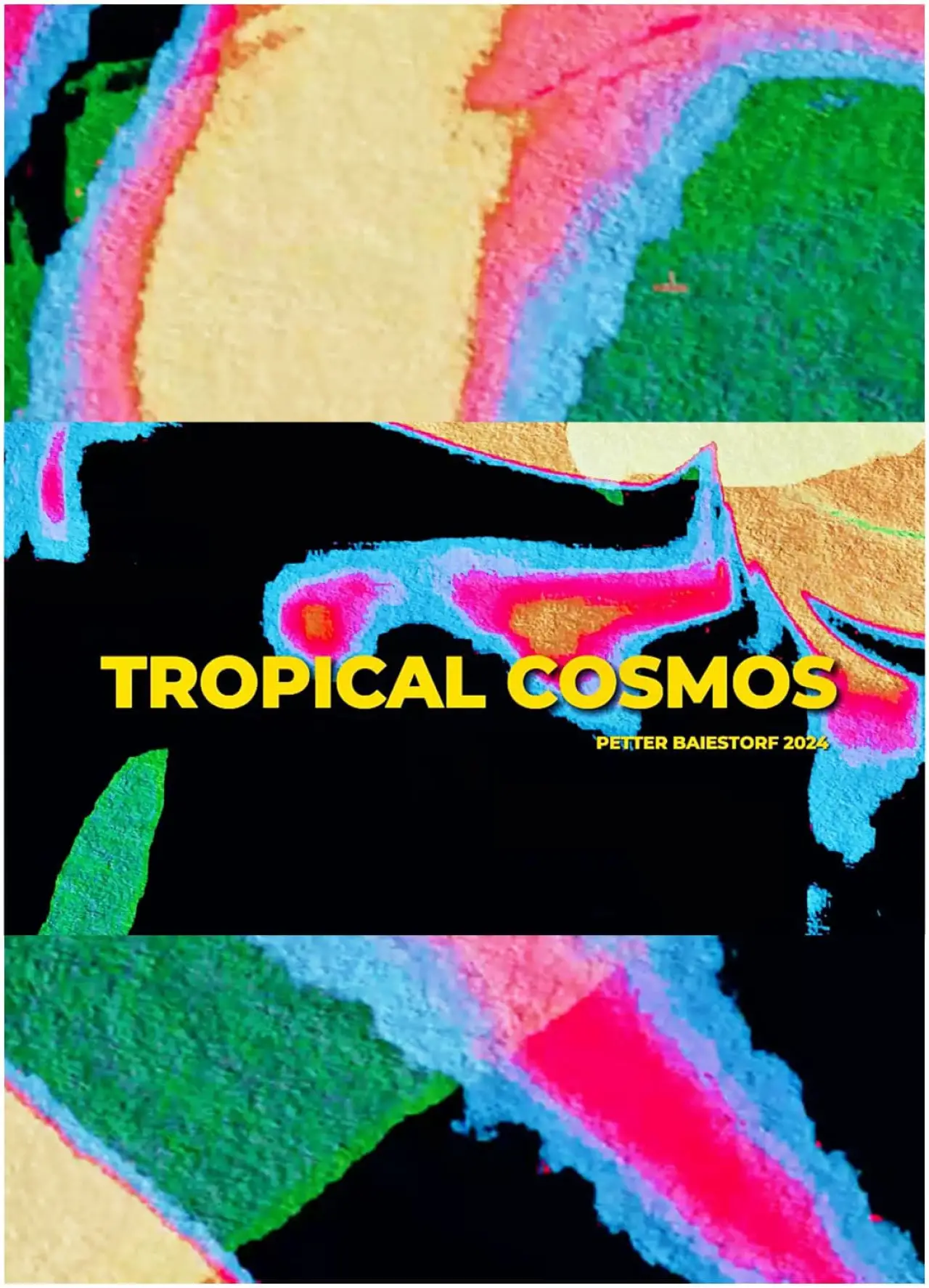 Постер к фильму "Tropical Cosmos"