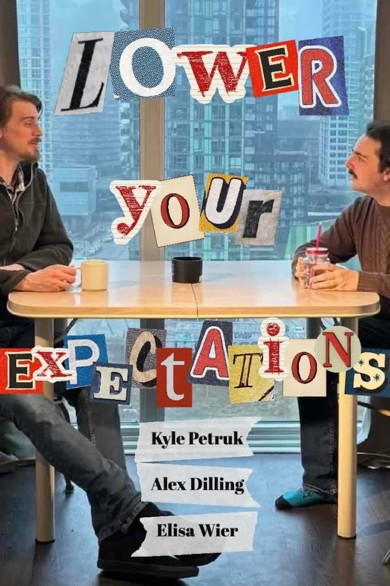 Постер к фильму "Lower Your Expectations"