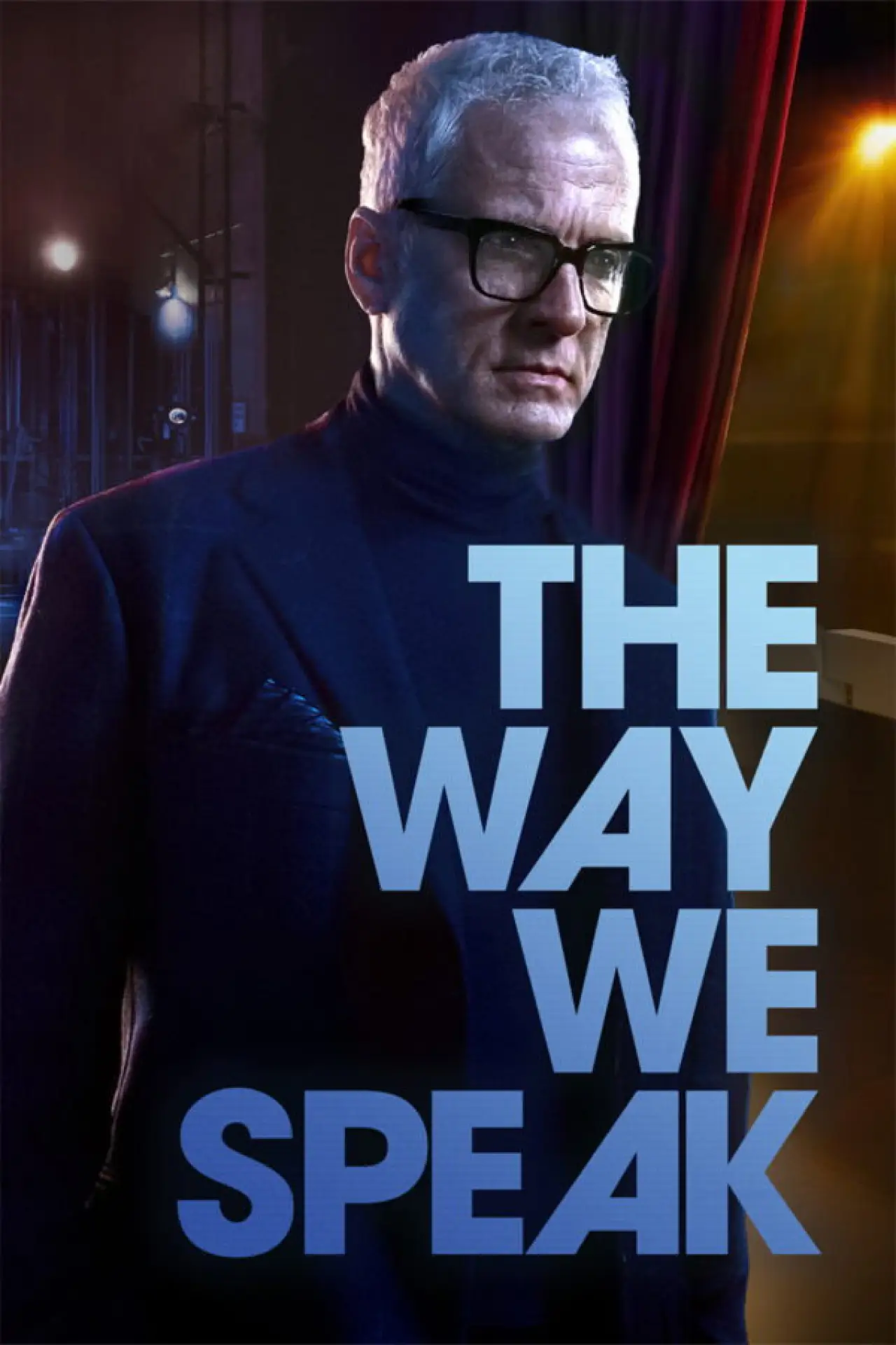 Постер к фильму "The Way We Speak"