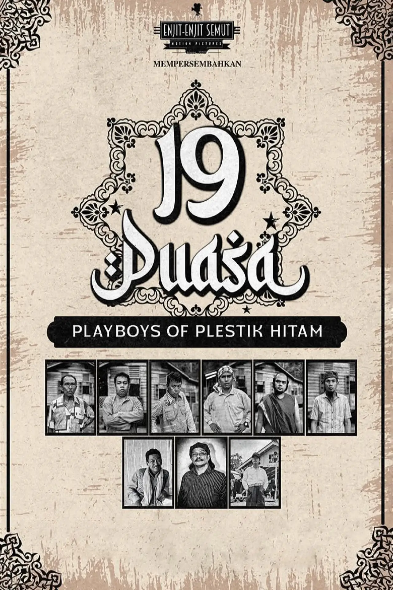 Постер к фильму "19 Puasa : Playboys of Plestik Hitam"