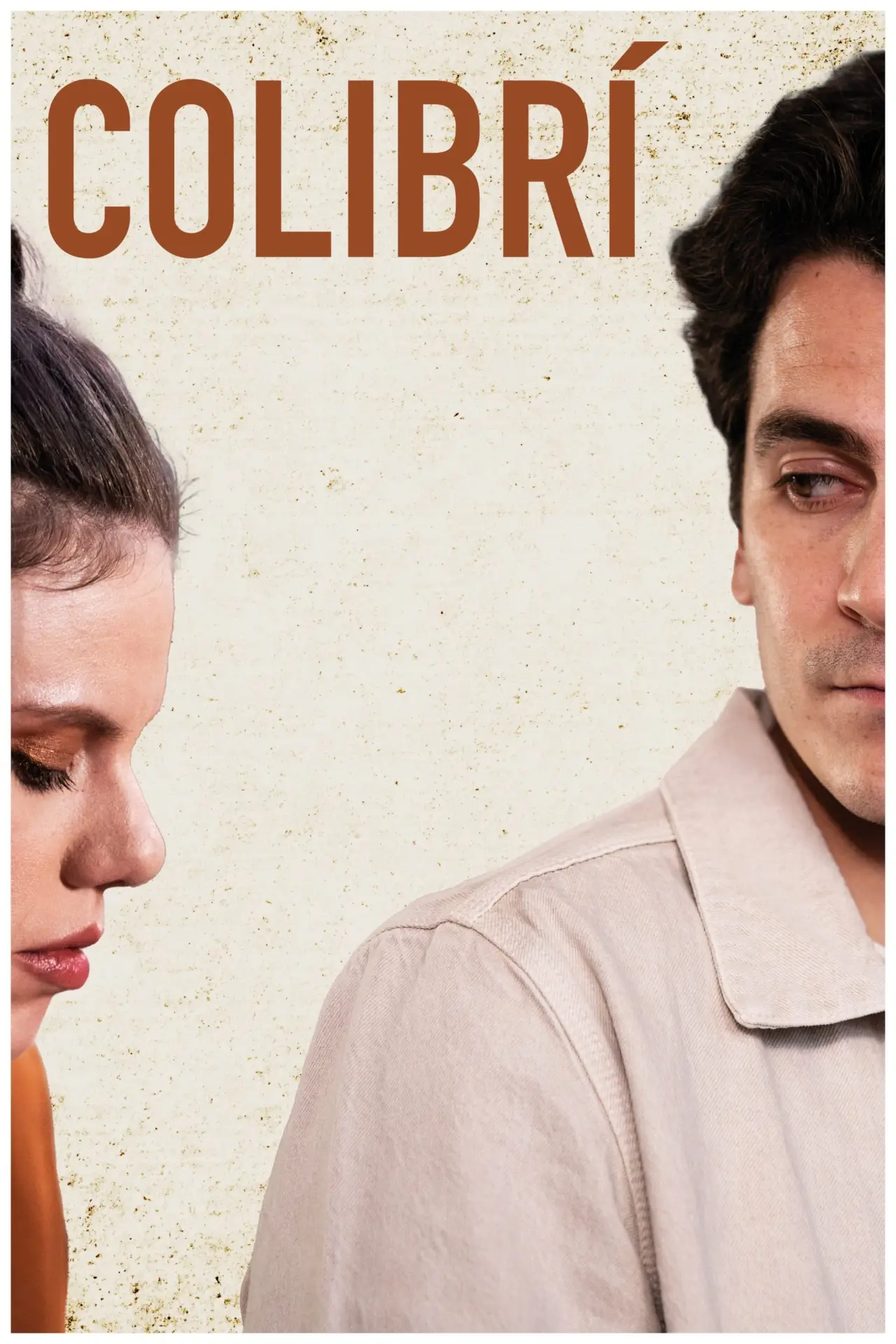 Постер к фильму "Colibrí"