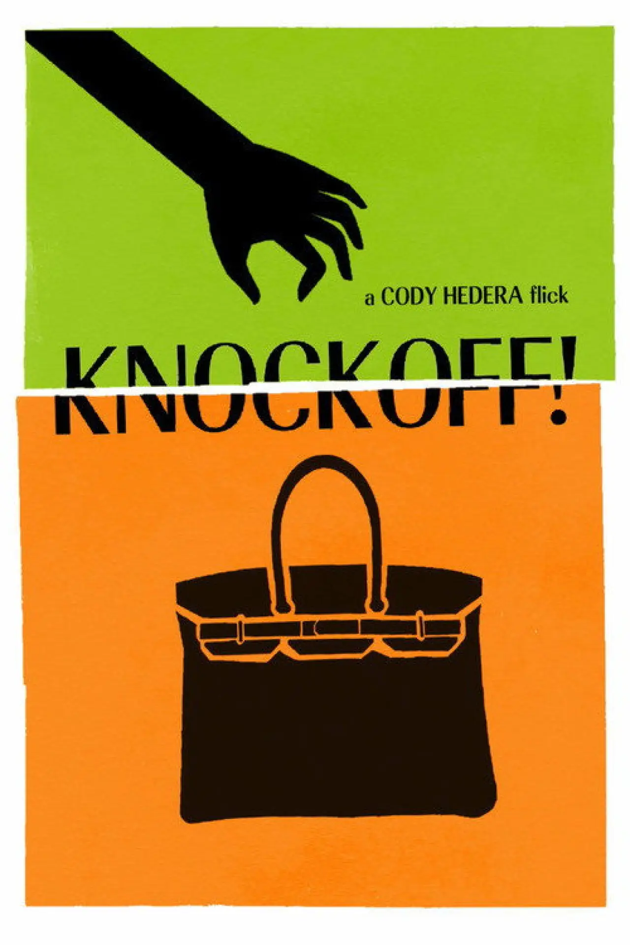 Постер к фильму "Knockoff!"