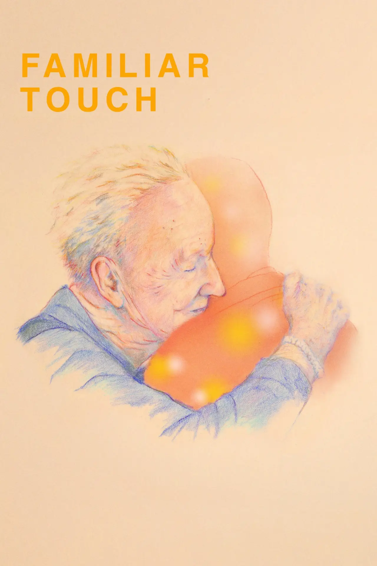 Постер к фильму "Familiar Touch"