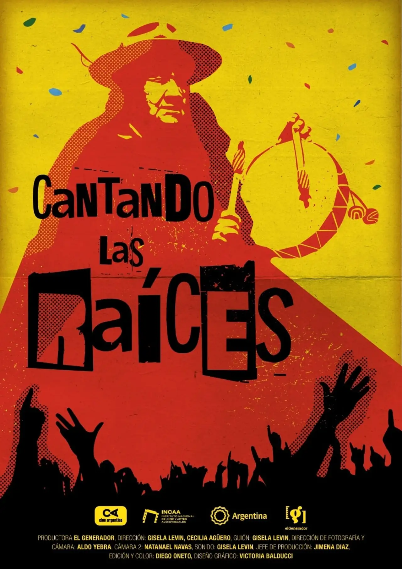 Постер к фильму "Cantando las raíces"