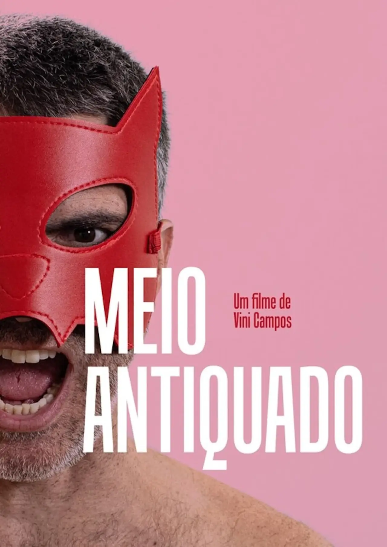 Постер к фильму "Meio Antiquado"