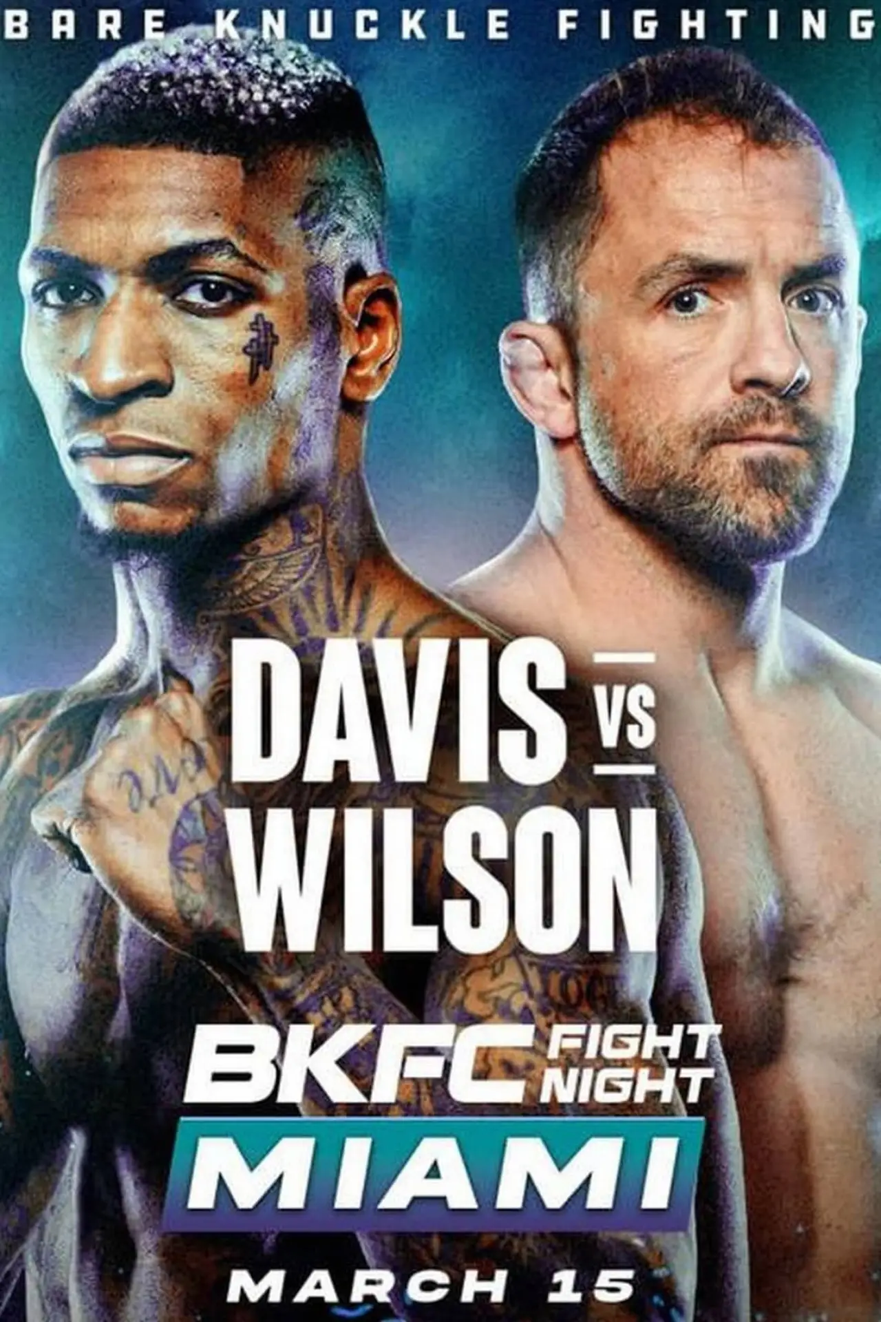 Постер к фильму "BKFC Fight Night Miami: Davis vs. Wilson"