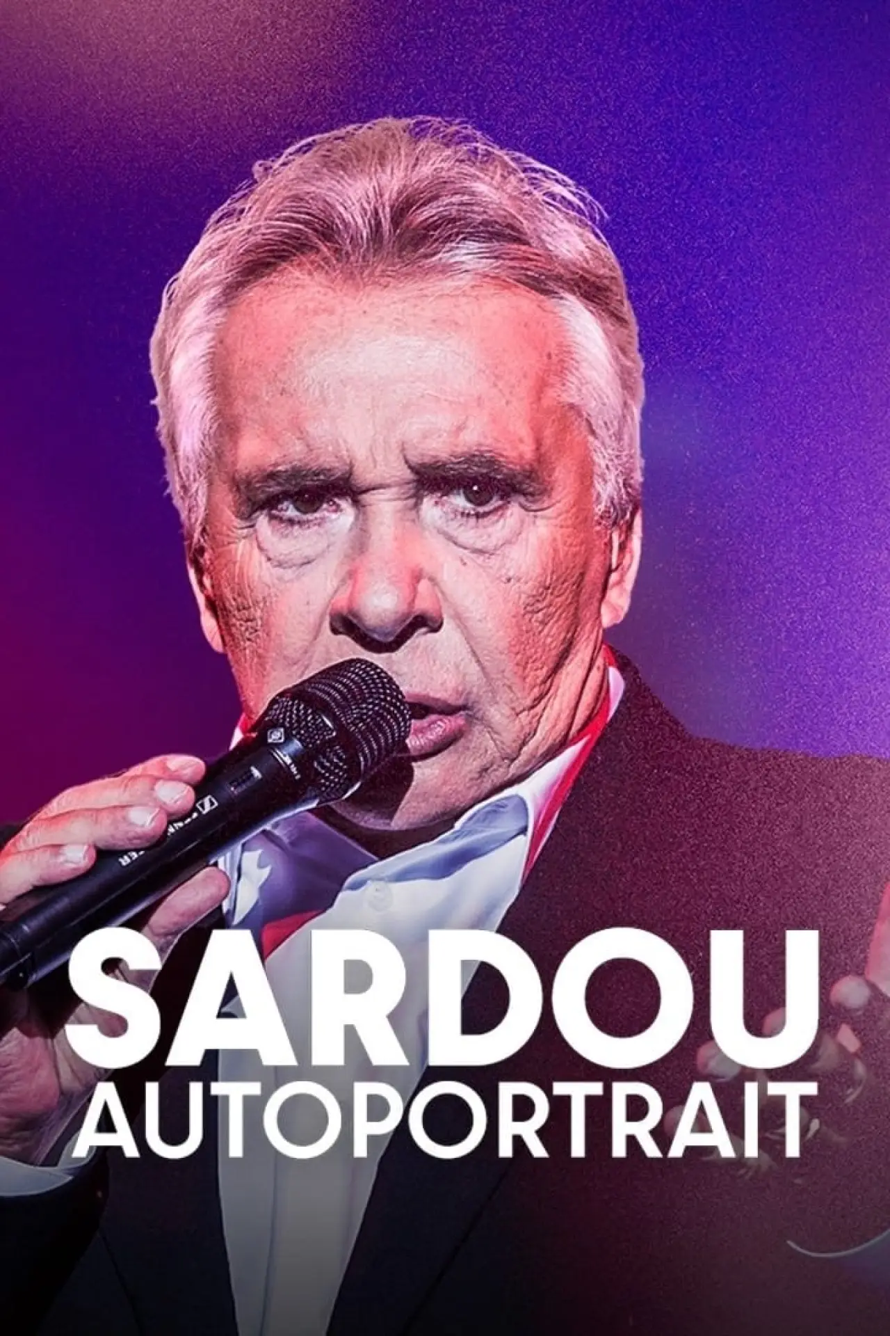 Постер к фильму "Sardou, autoportrait"