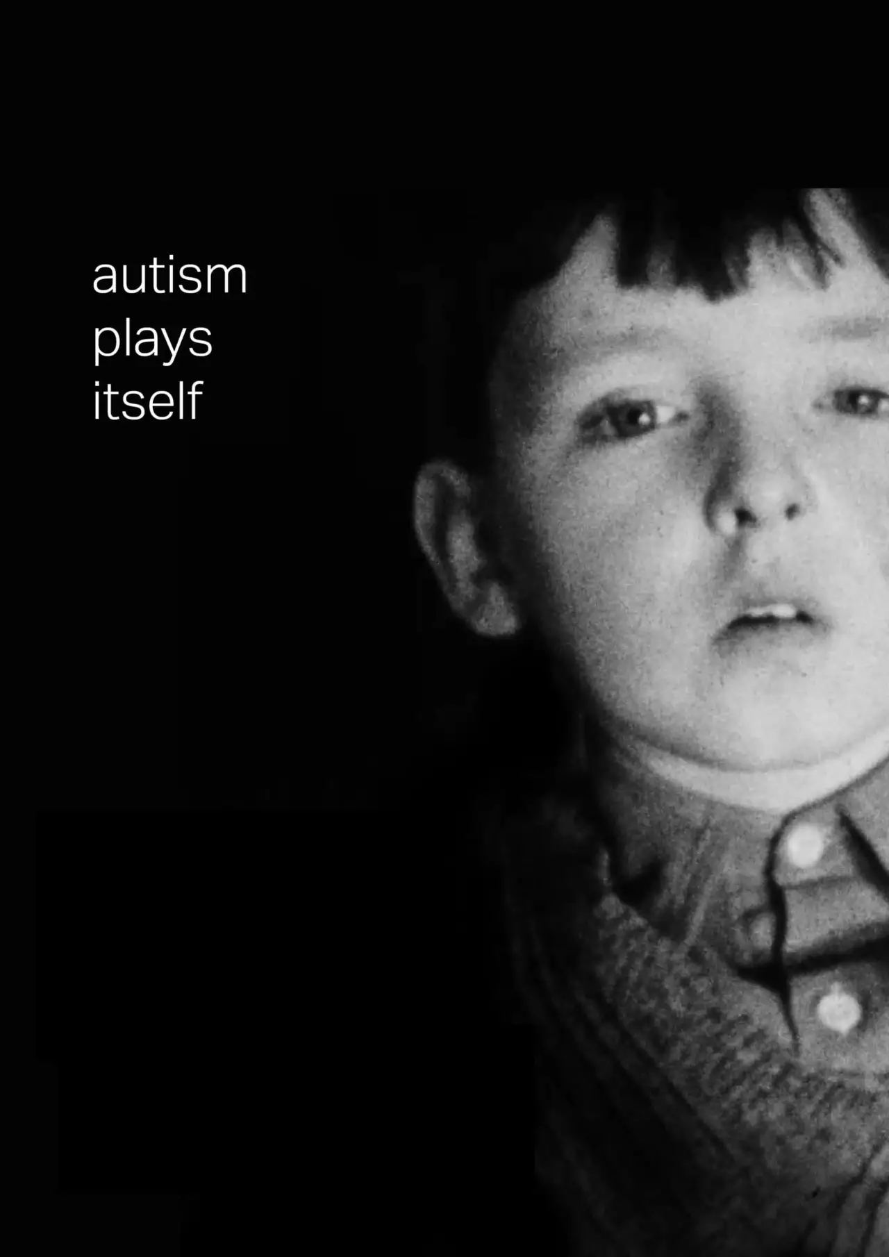 Постер к фильму "Autism Plays Itself"