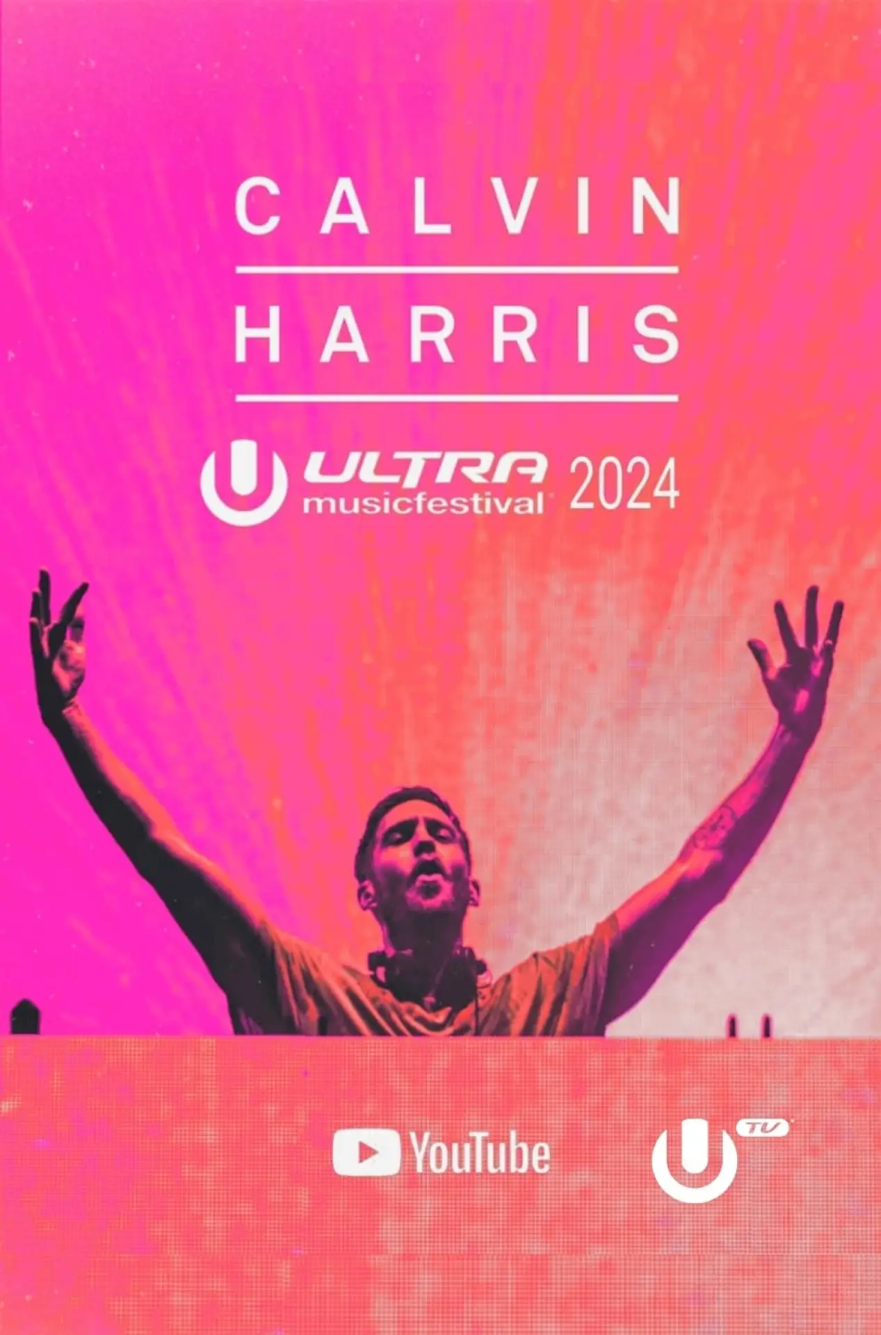 Постер к фильму "Calvin Harris - Live at Ultra Music Festival Miami 2024"