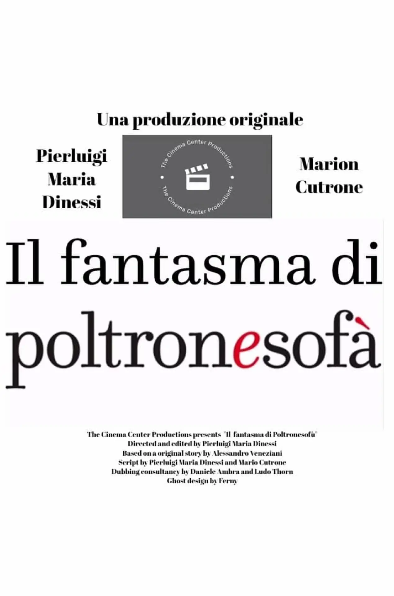 Постер к фильму "Il fantasma di Poltronesofà"