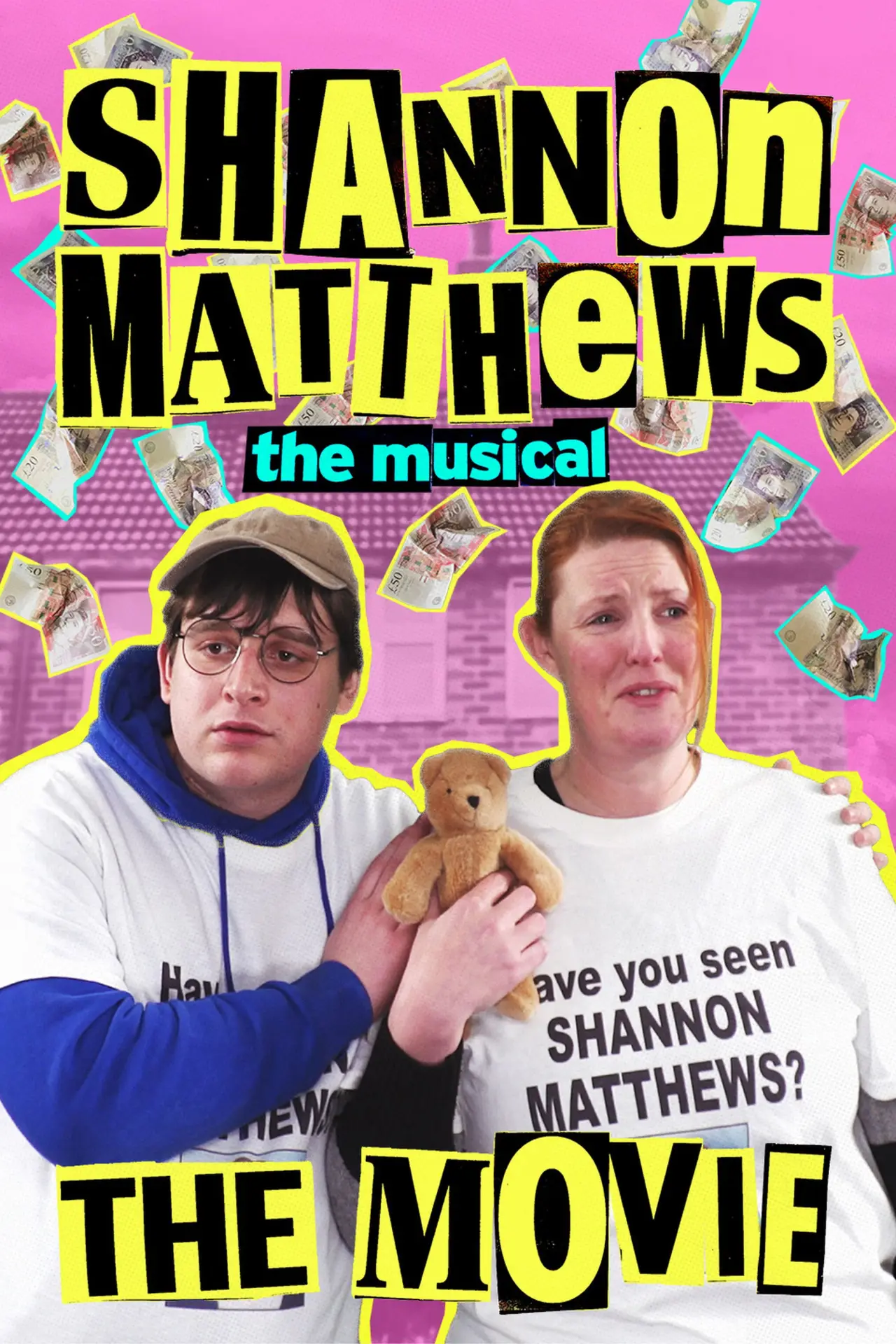 Постер к фильму "Shannon Matthews: The Musical... The Movie!"