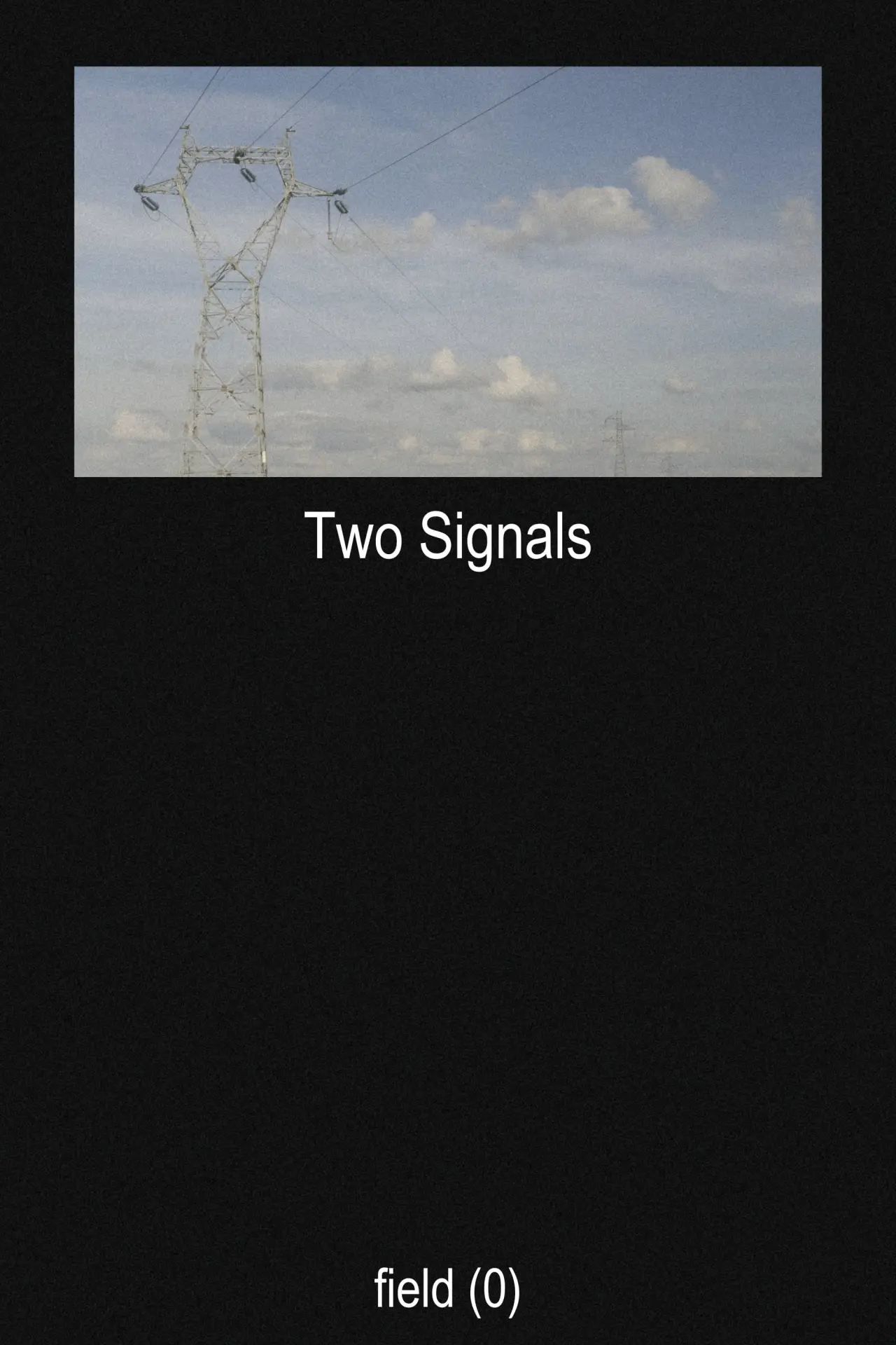 Постер к фильму "Two Signals"
