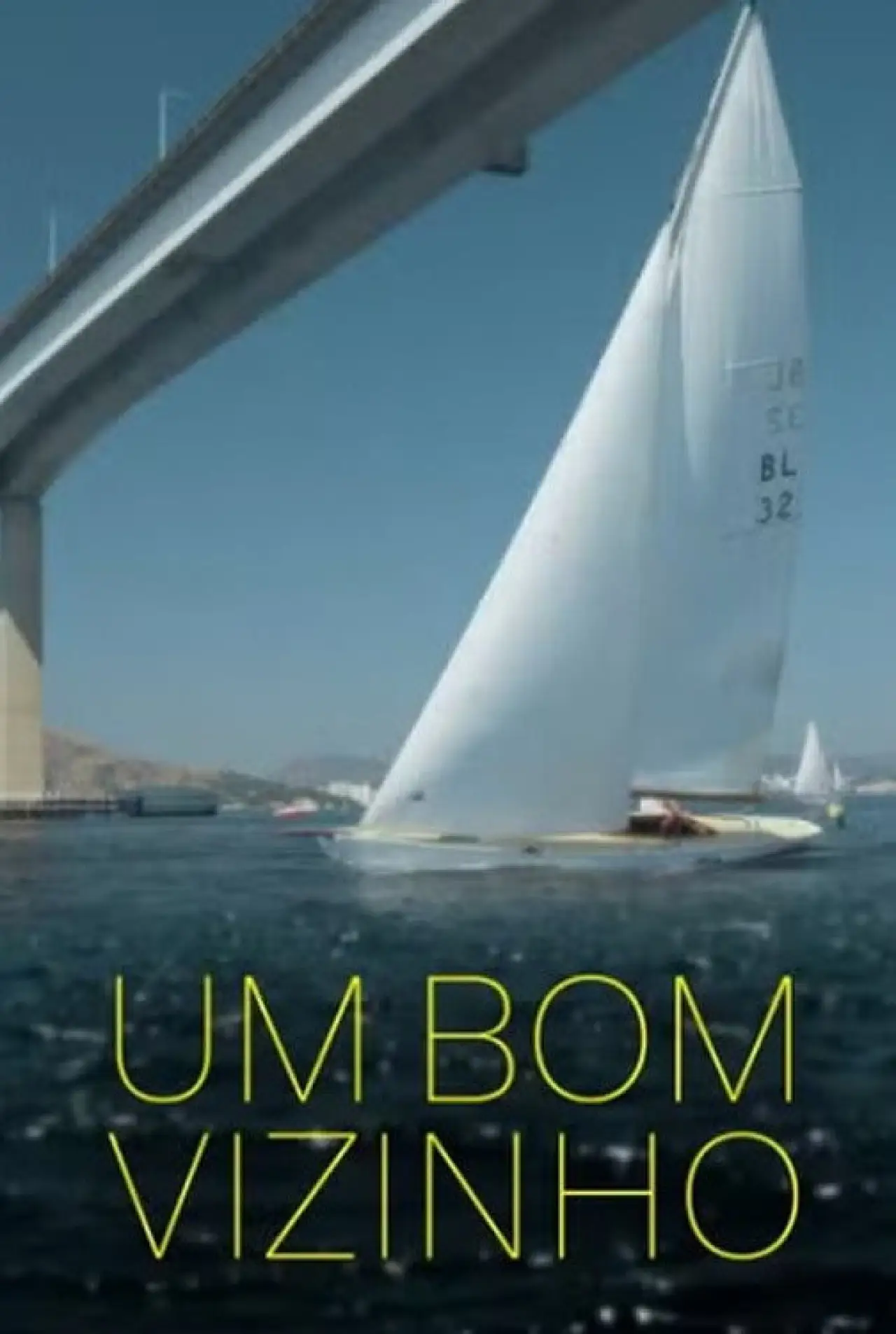 Постер к фильму "Um bom vizinho"