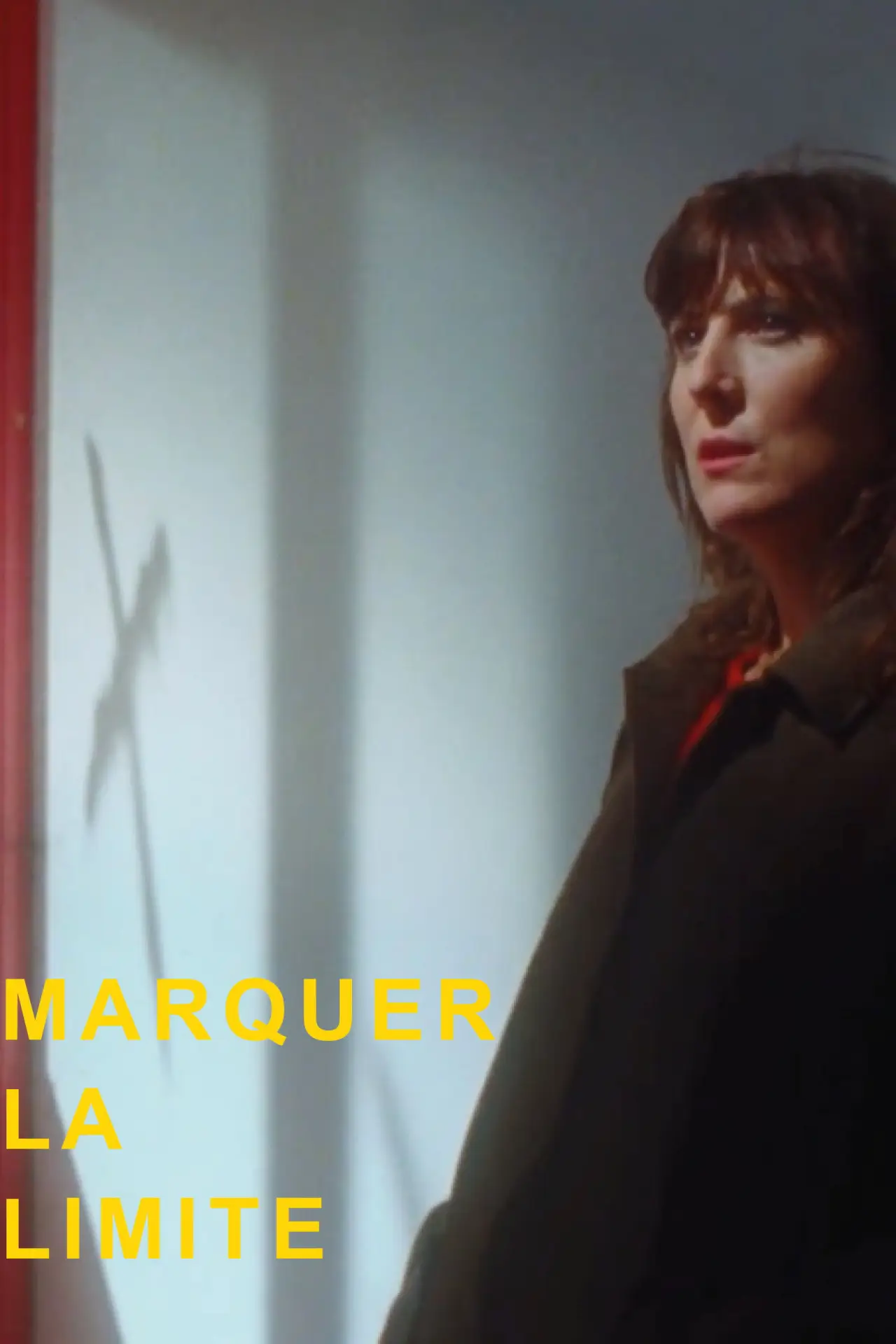 Постер к фильму "Marquer la limite"