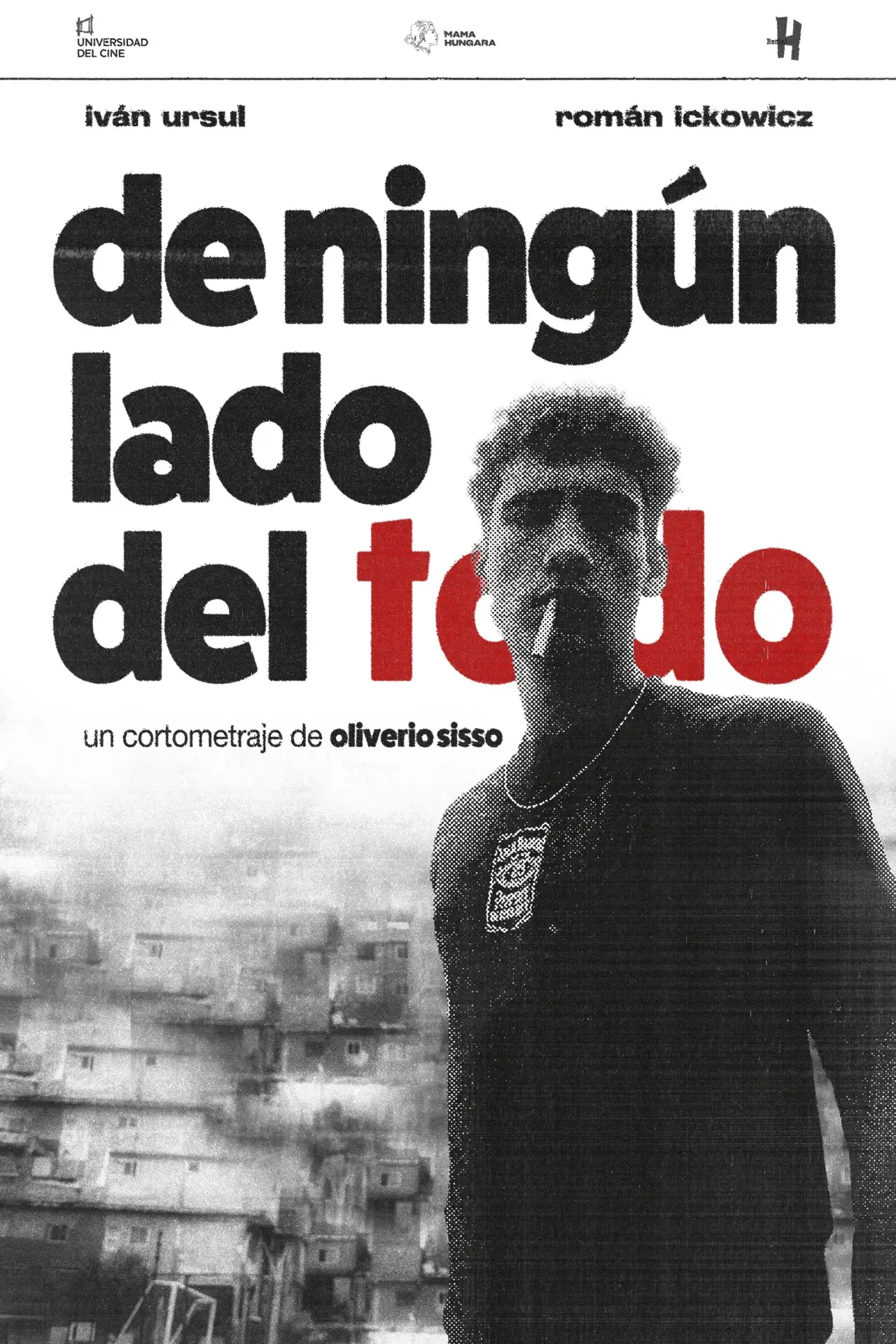 Постер к фильму "De ningún lado del todo"