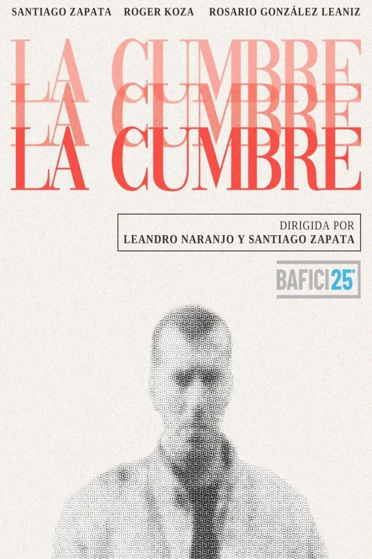 Постер к фильму "La Cumbre"