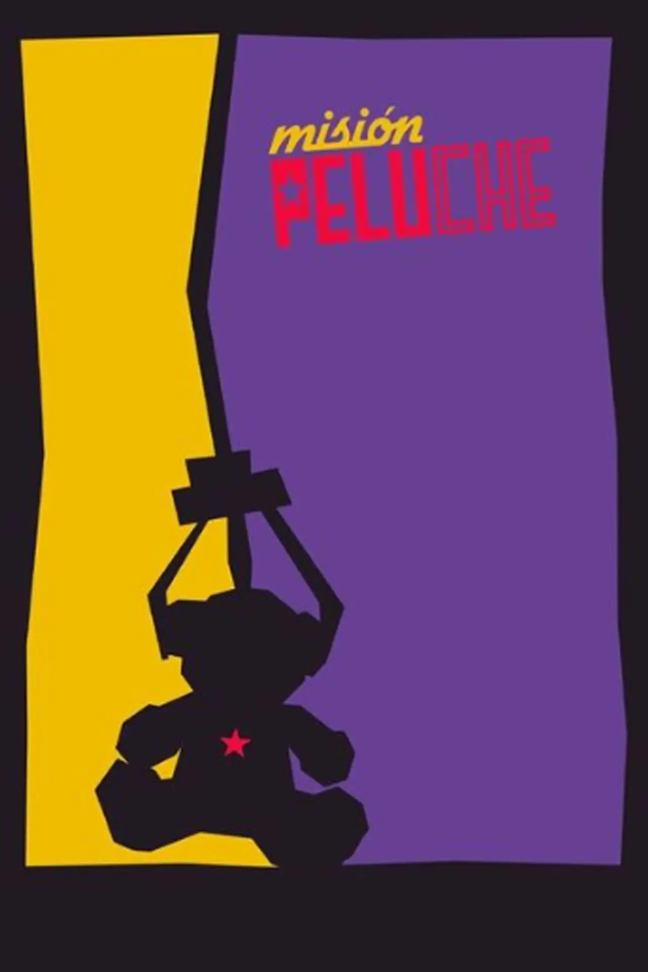 Постер к фильму "Misión Peluche"