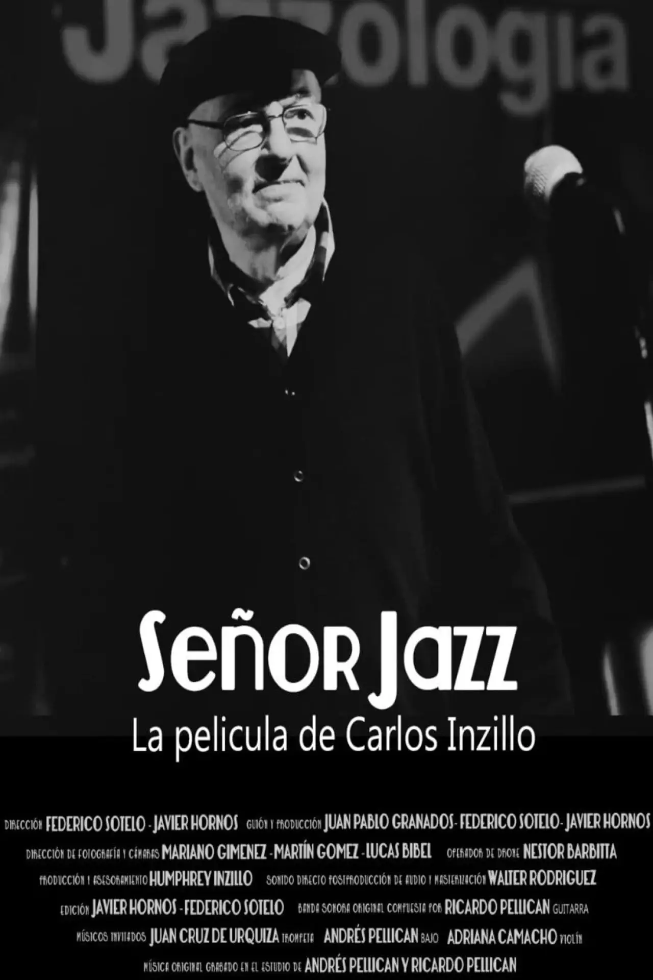 Постер к фильму "Señor Jazz, la película de Carlos Inzillo"