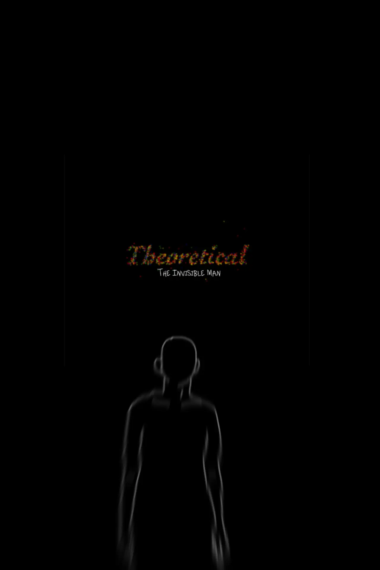 Постер к фильму "Theoretical: The Invisible Man"