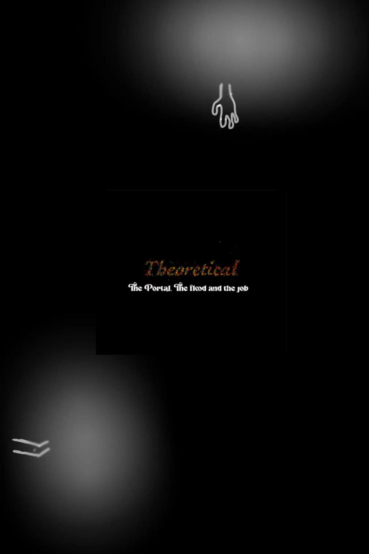 Постер к фильму "Theoretical: The Portal, The Flood and The Job"