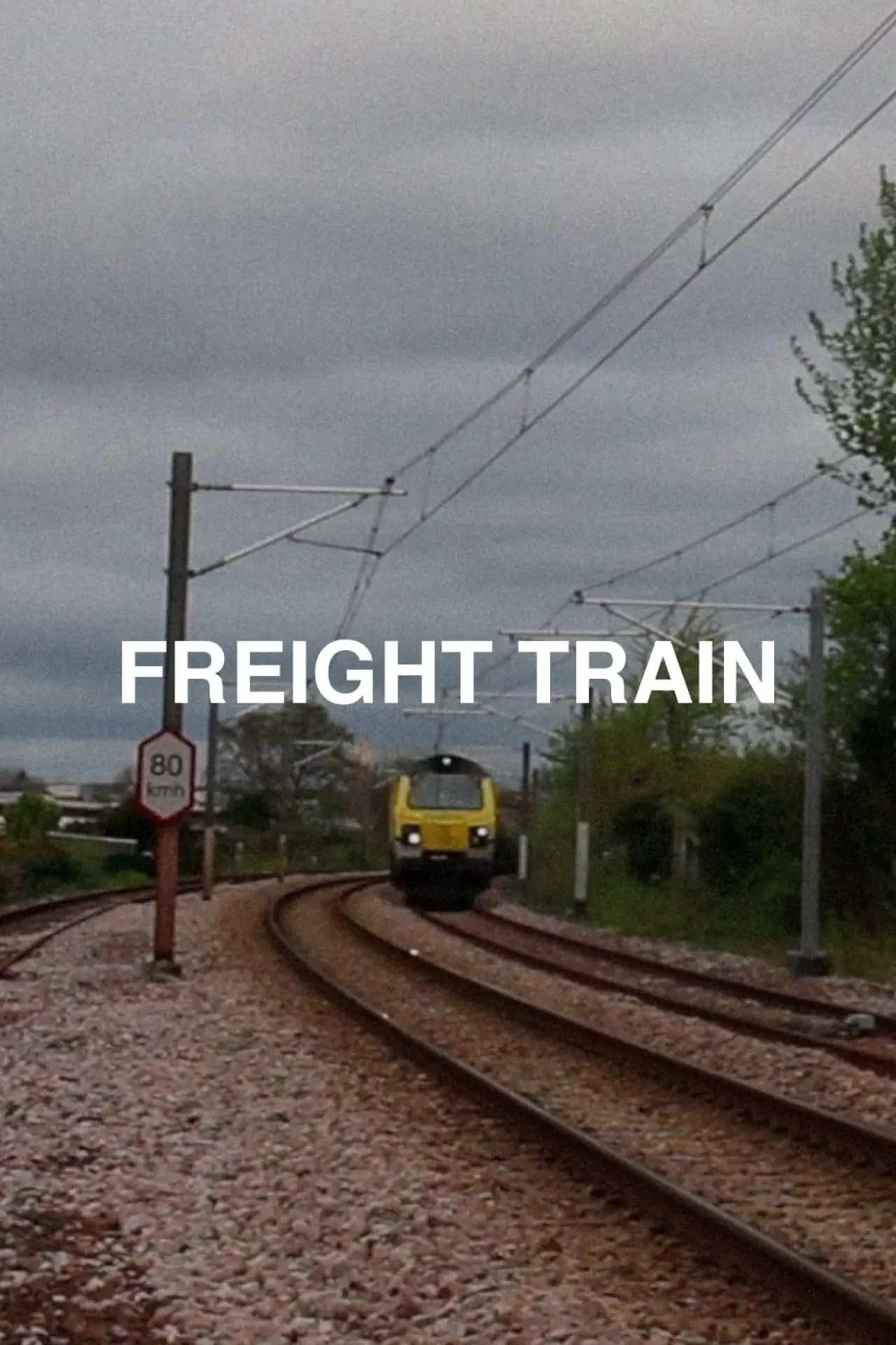 Постер к фильму "Freight Train"