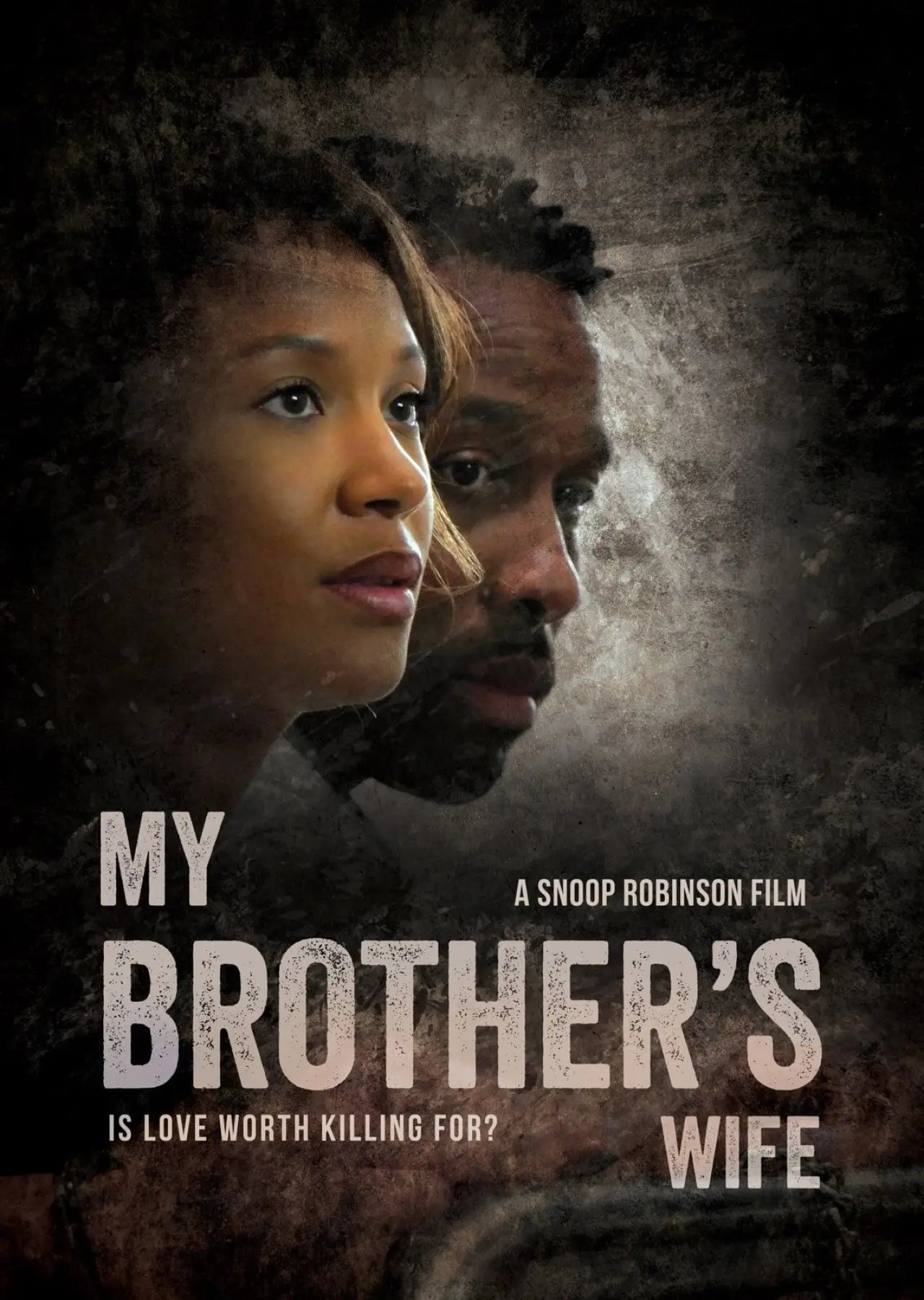 Постер к фильму "My Brothers Wife"