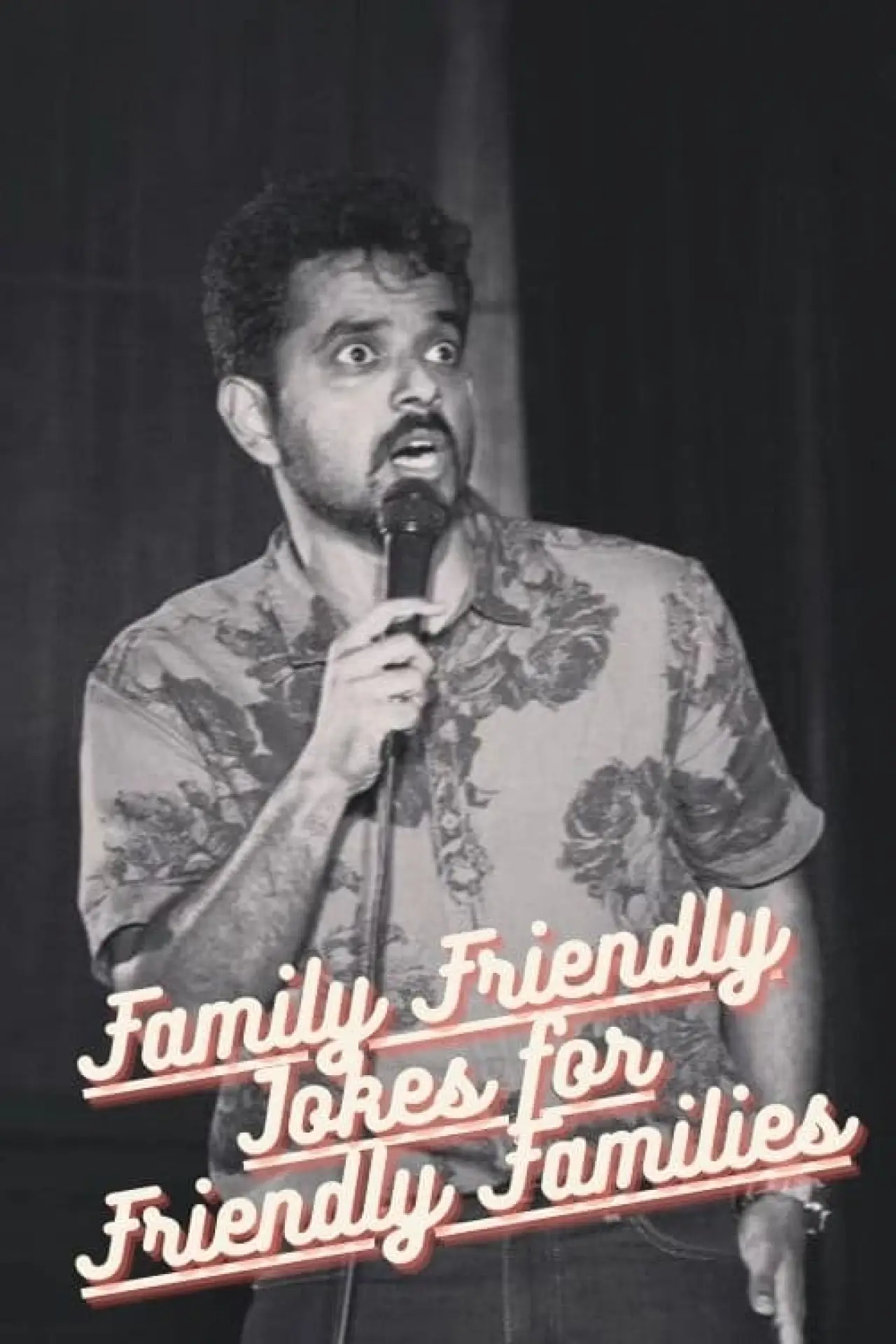 Постер к фильму "Family Friendly Jokes for Friendly Families"