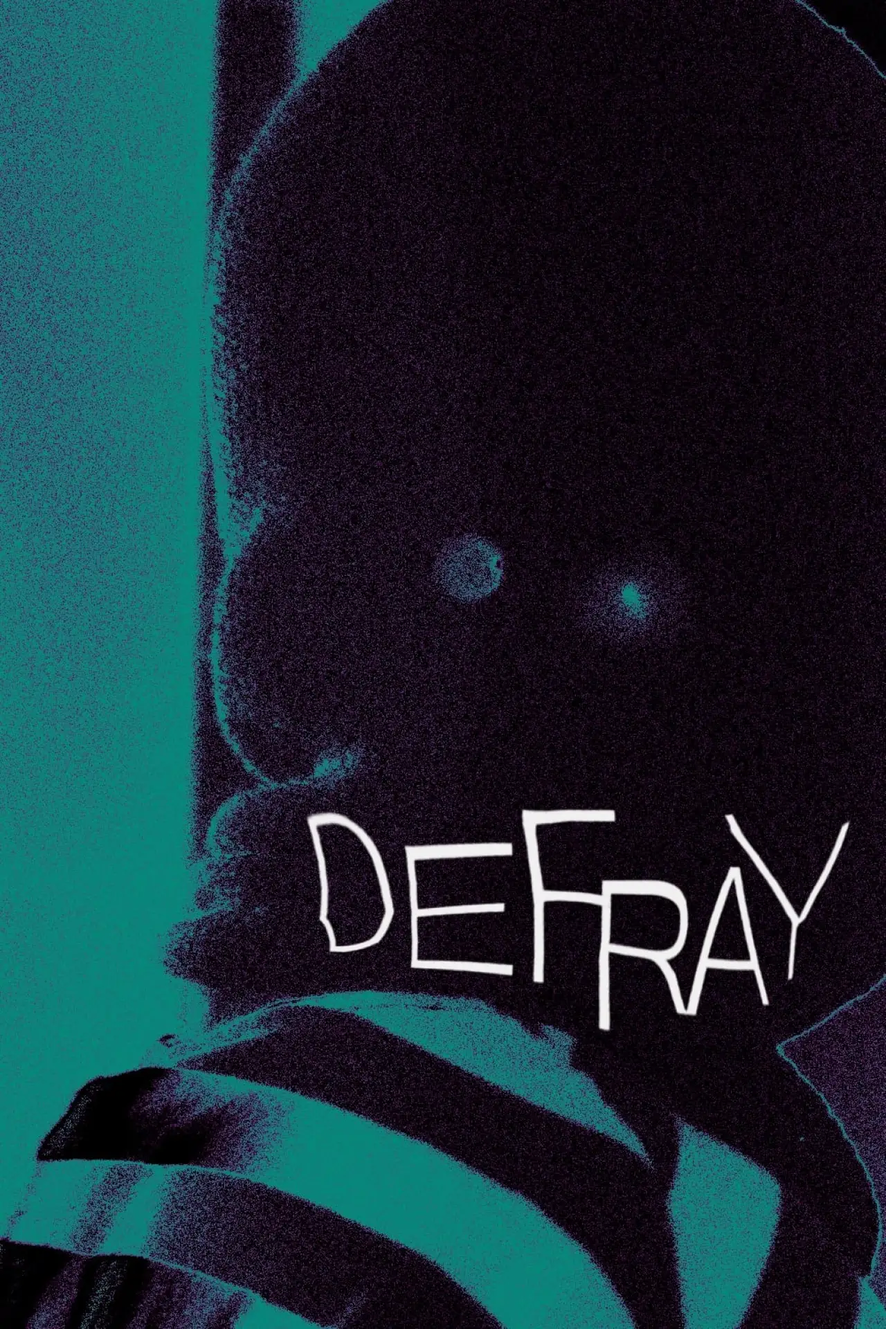 Постер к фильму "Defray"
