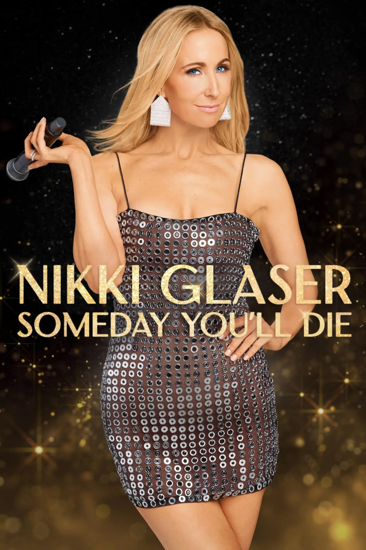 Постер к фильму "Nikki Glaser: Someday You
