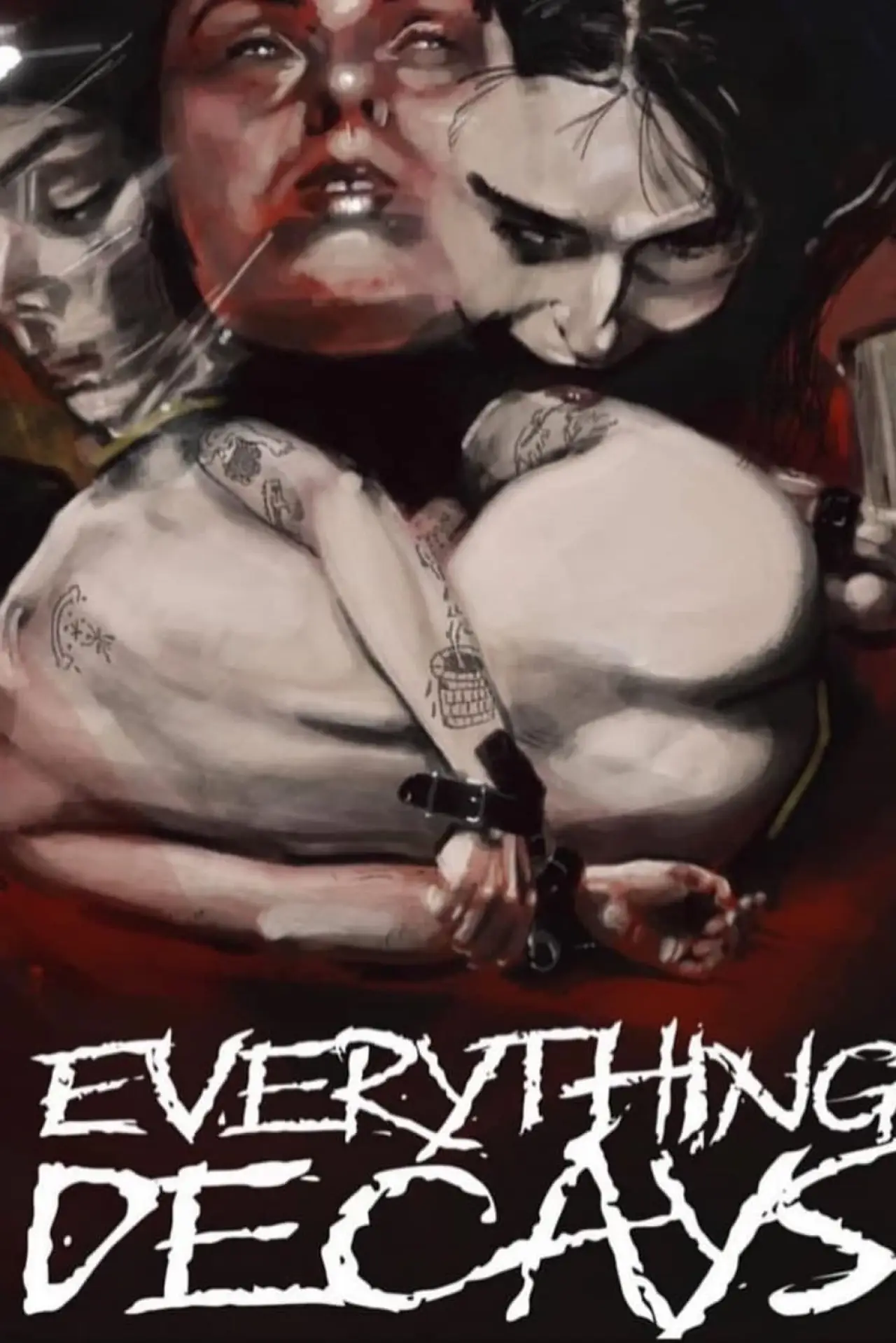 Постер к фильму "Everything Decays"