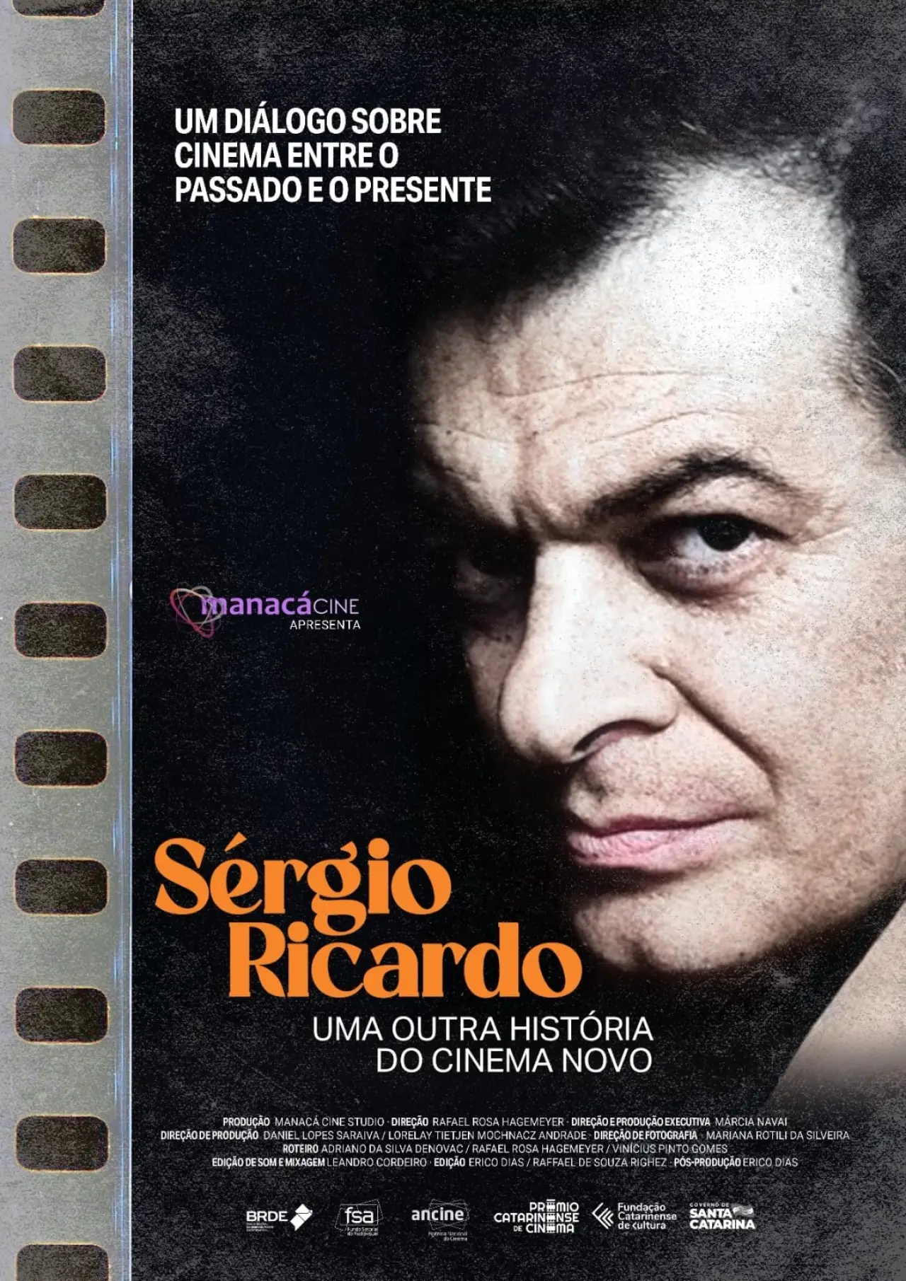 Постер к фильму "Sérgio Ricardo: Uma Outra História do Cinema Novo"