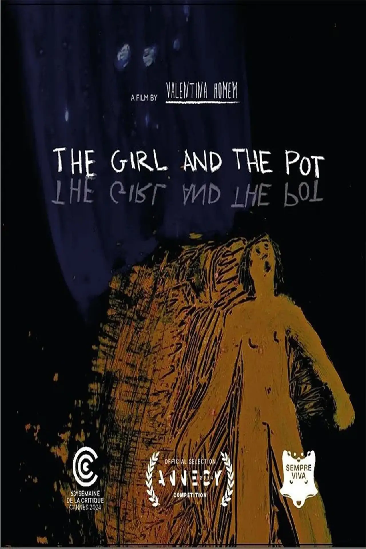 Постер к фильму "A Menina e o Pote"