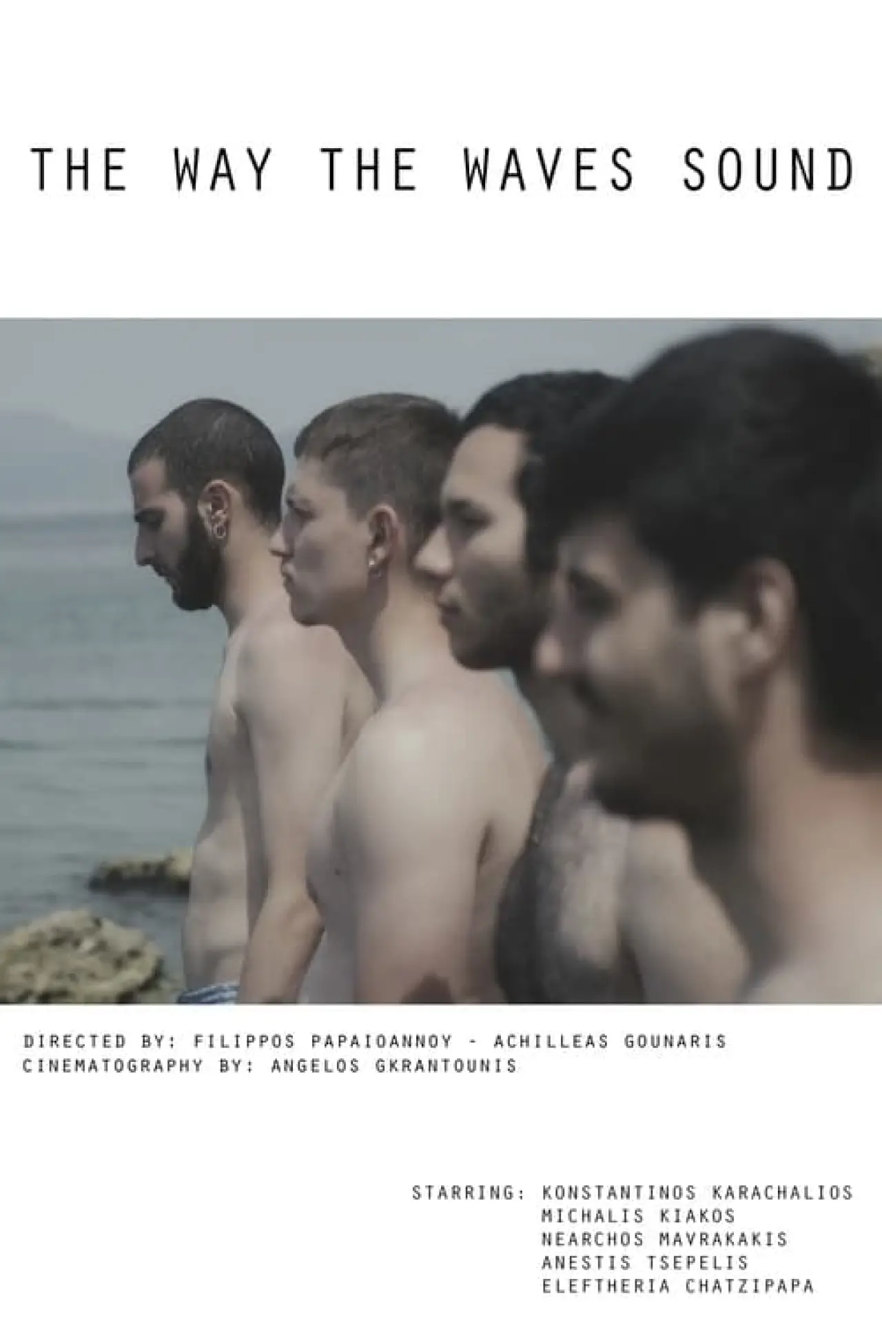 Постер к фильму "The Way The Waves Sound"